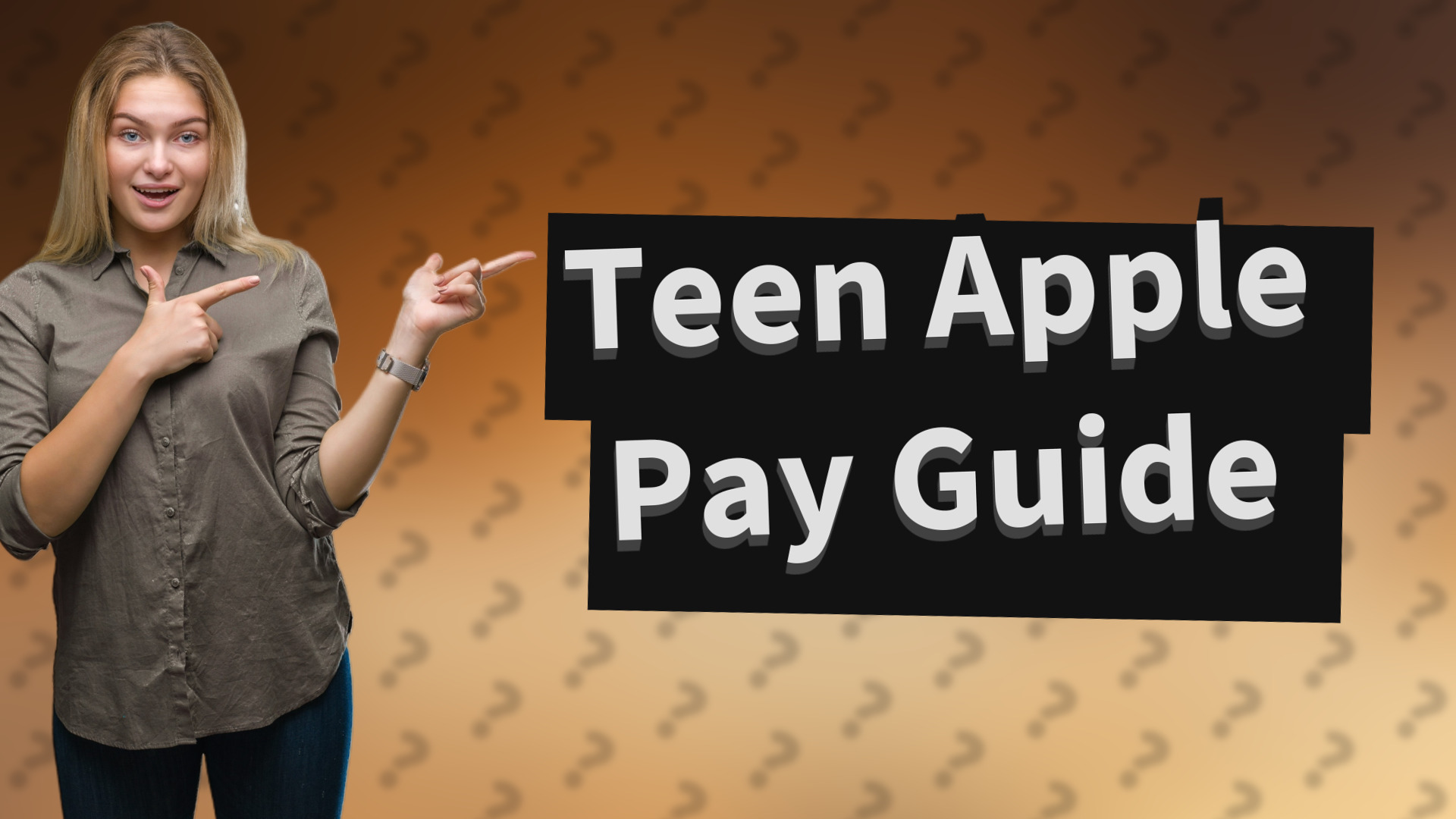 Teen Apple Pay Guide