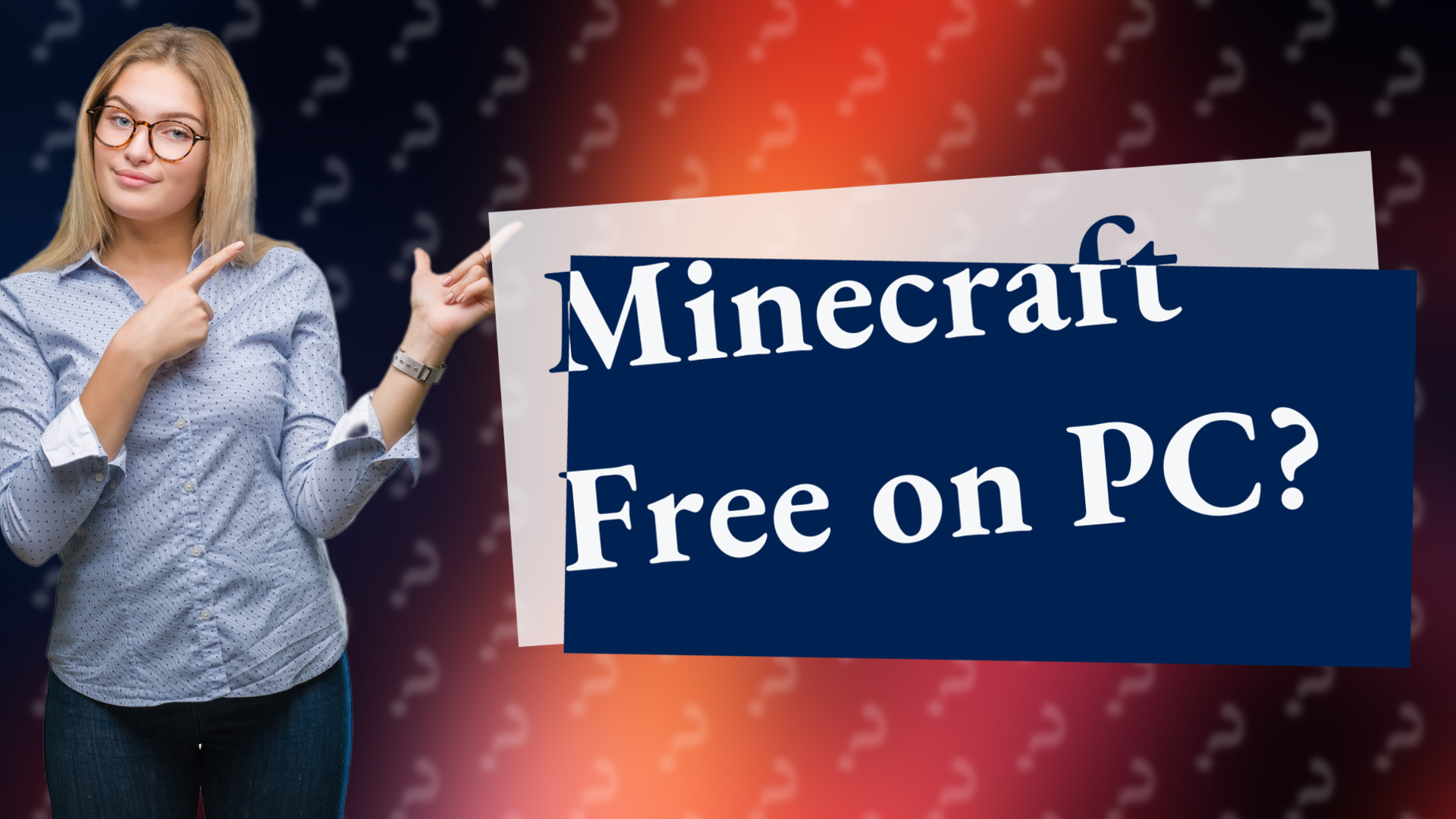Minecraft Free on PC?