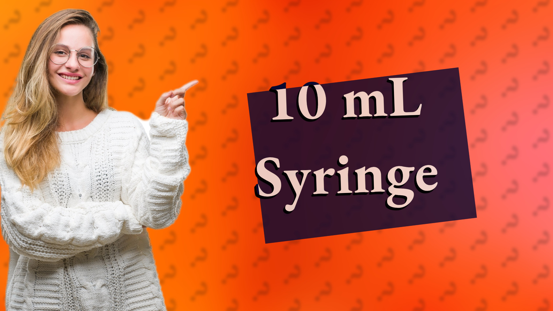10 mL Syringe