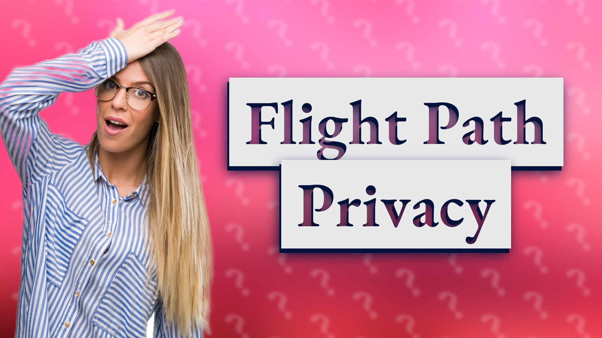 Flight Path Privacy