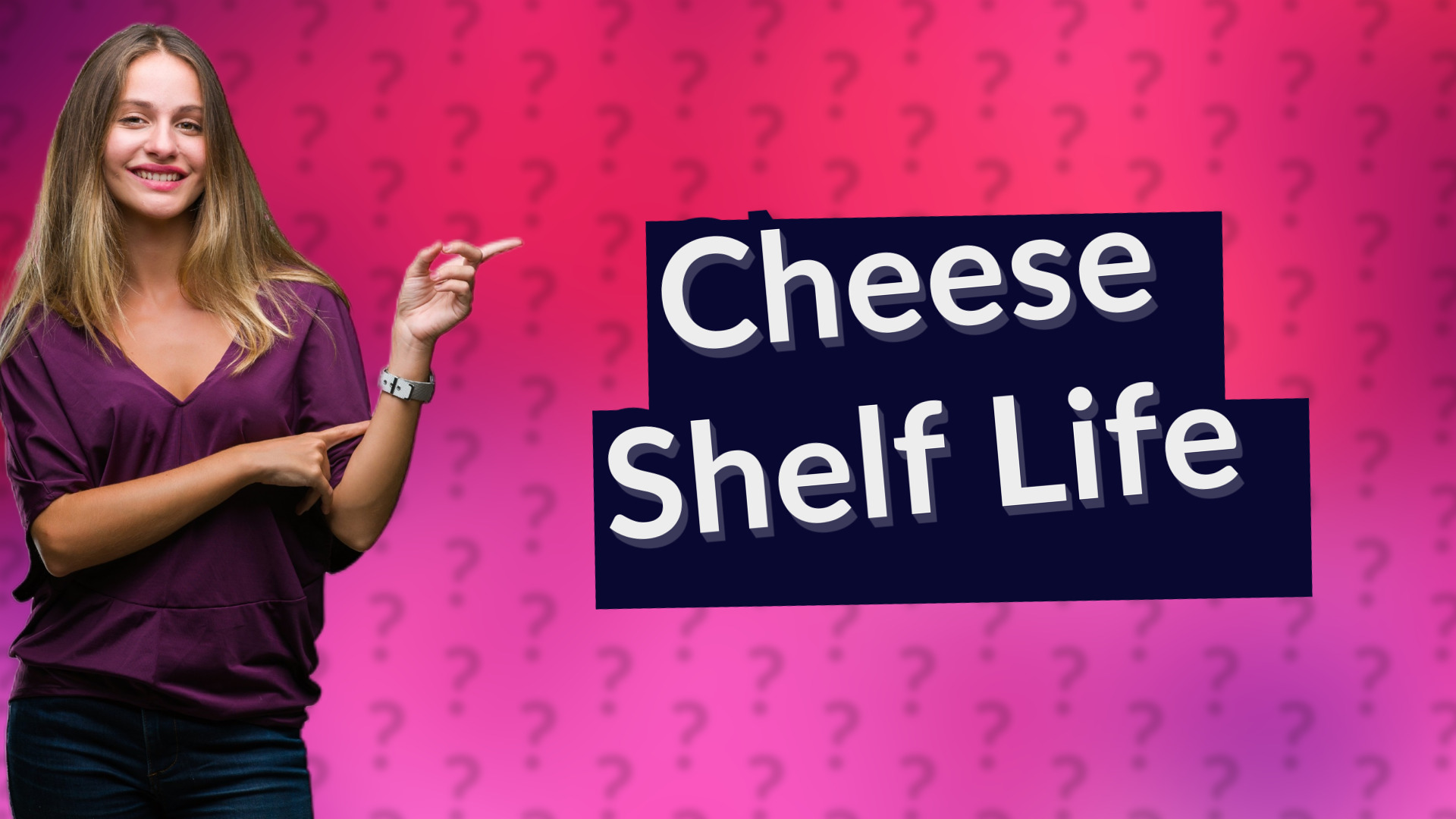 Cheese Shelf Life