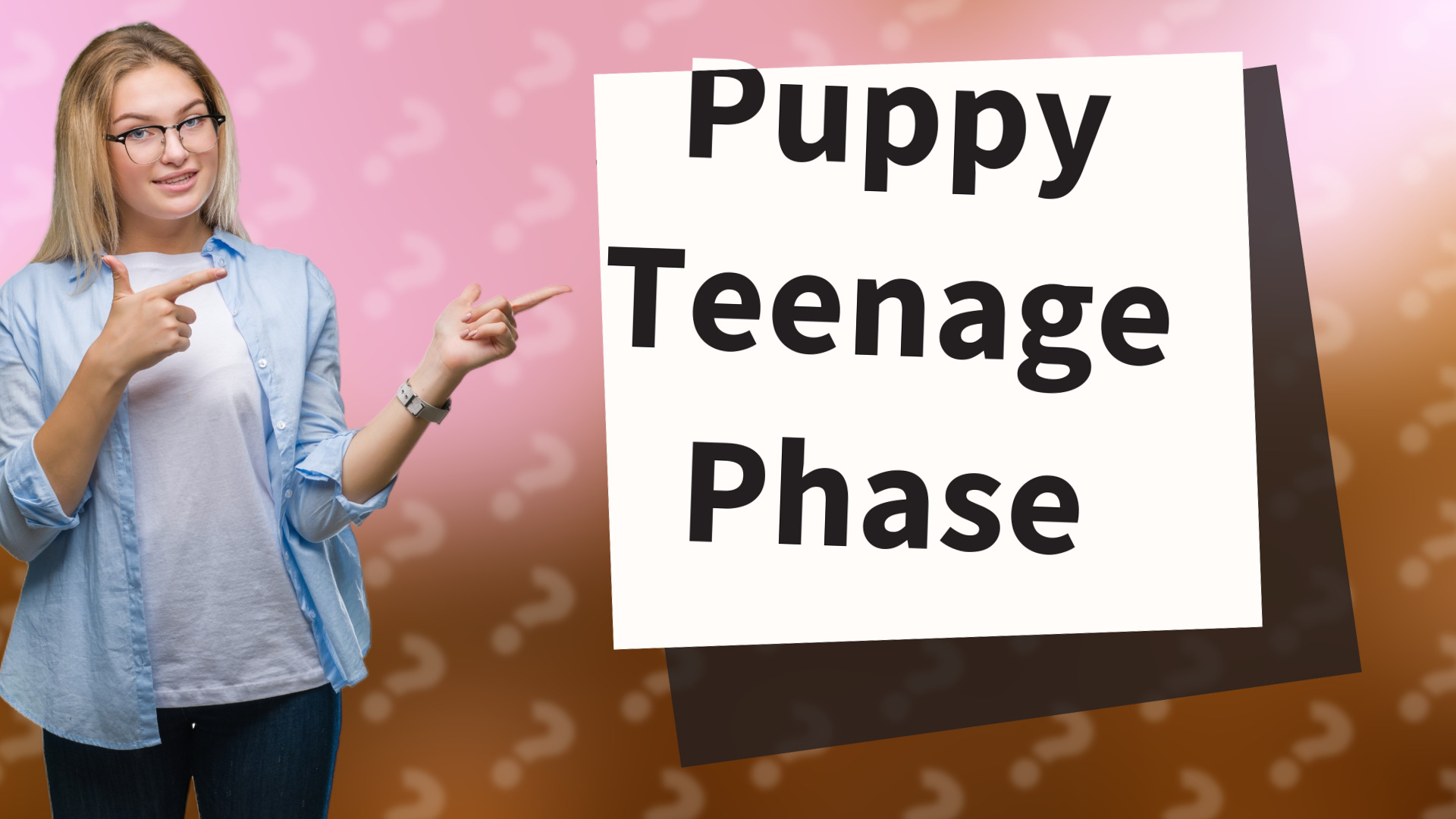 Puppy Teenage Phase