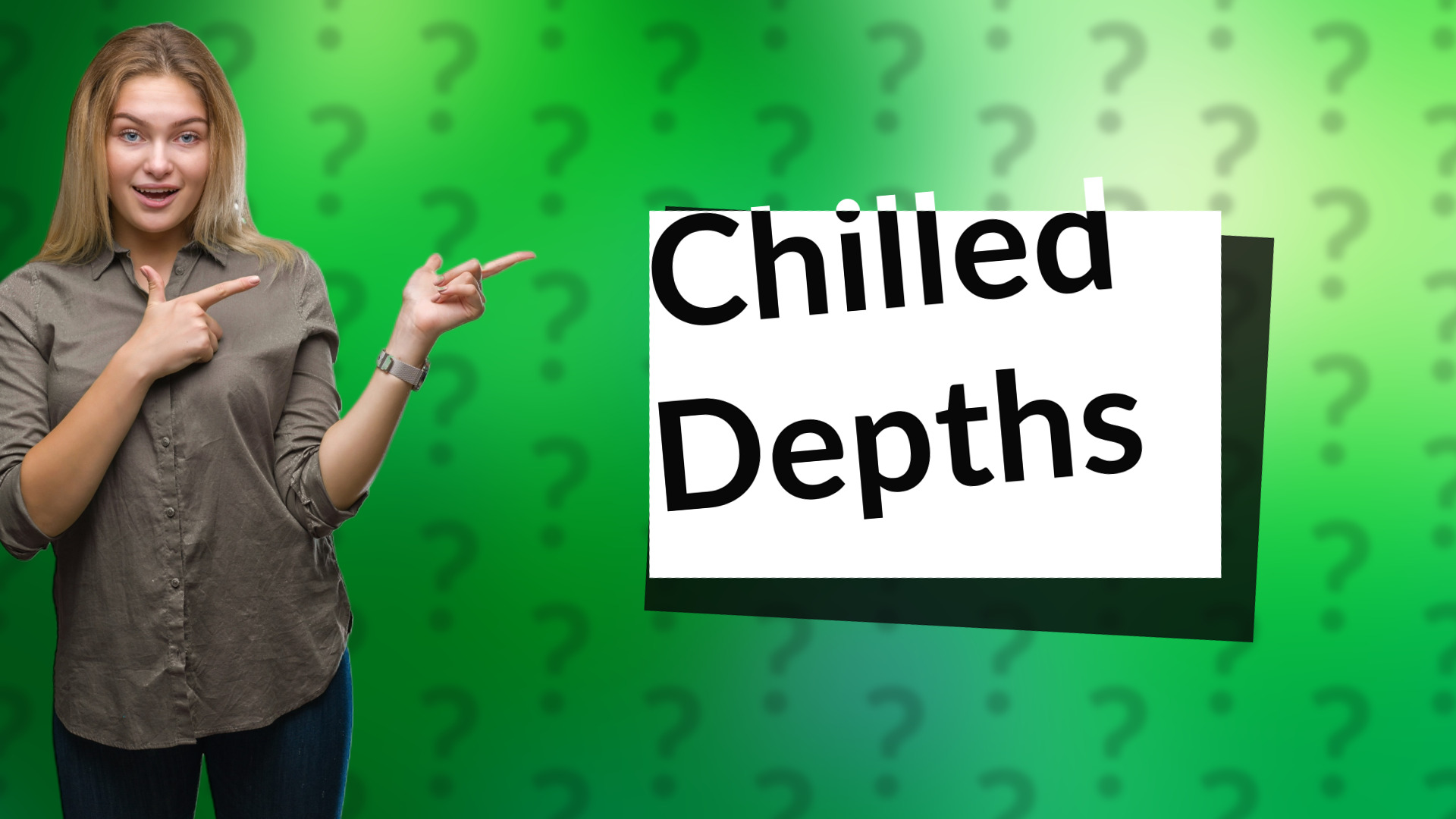 Chilled Depths
