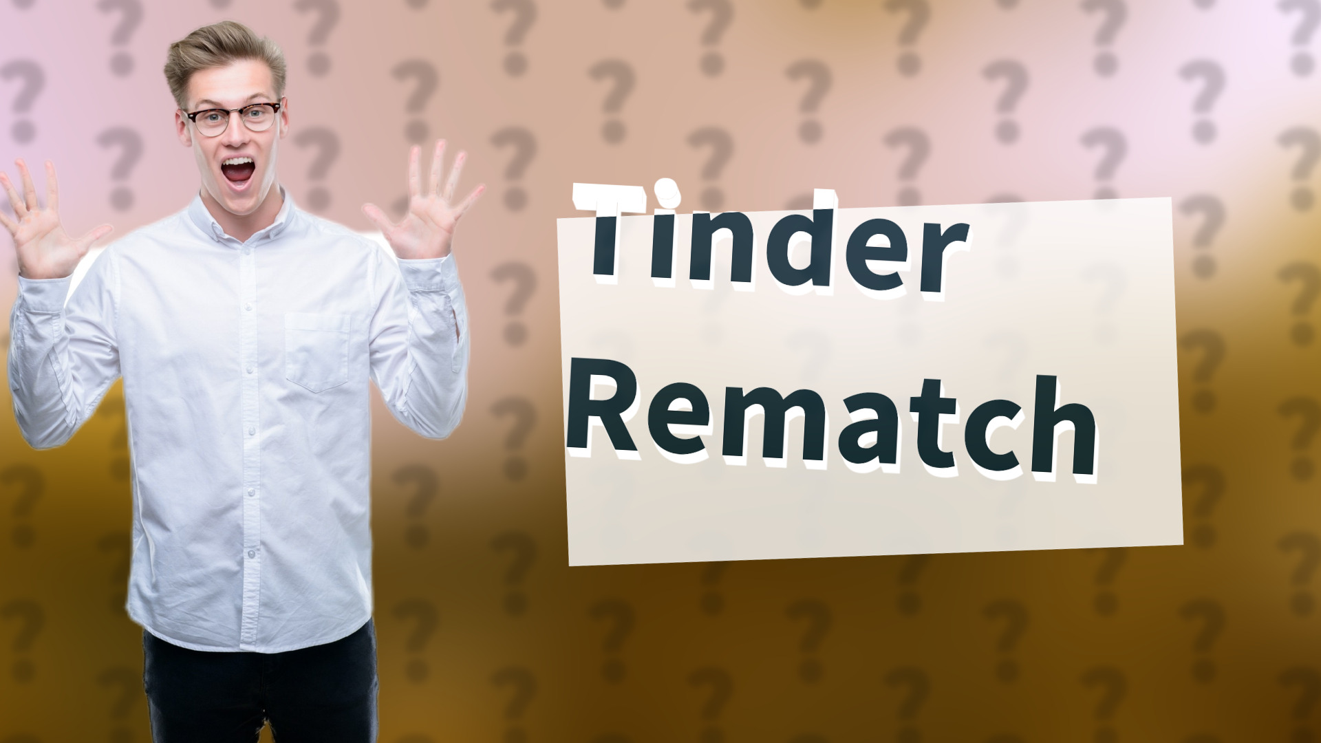 Tinder Rematch