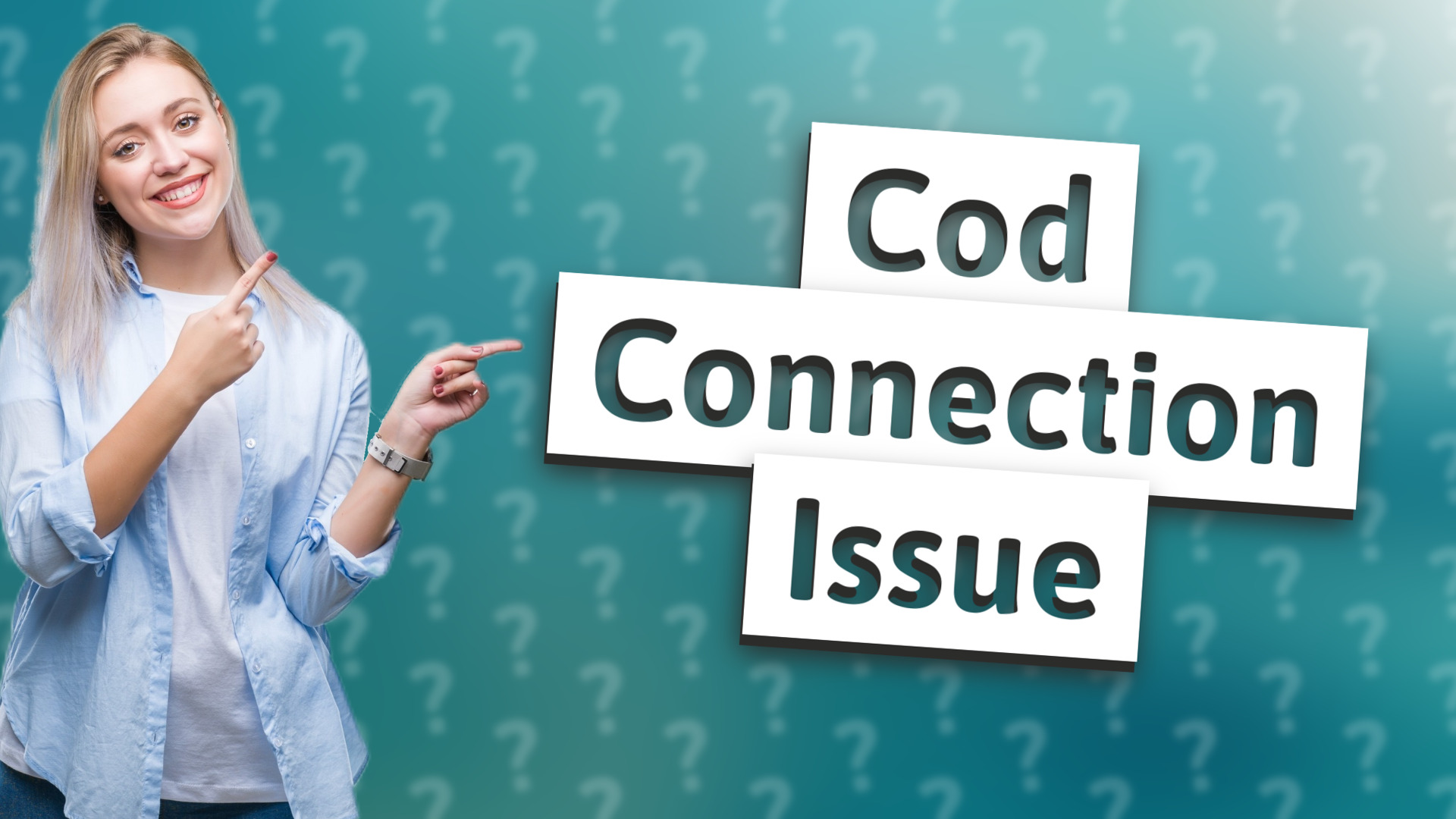 Cod Connection Issue