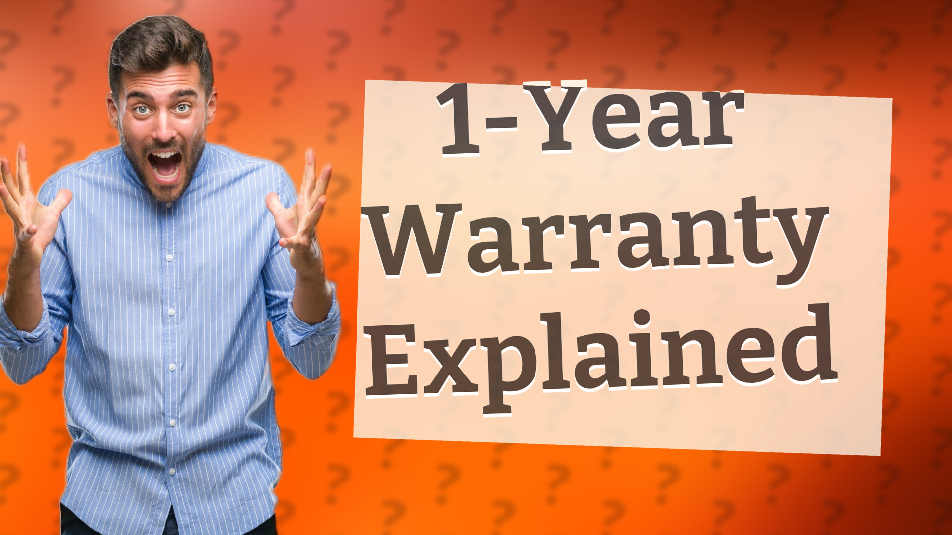 1-Year Warranty Explained