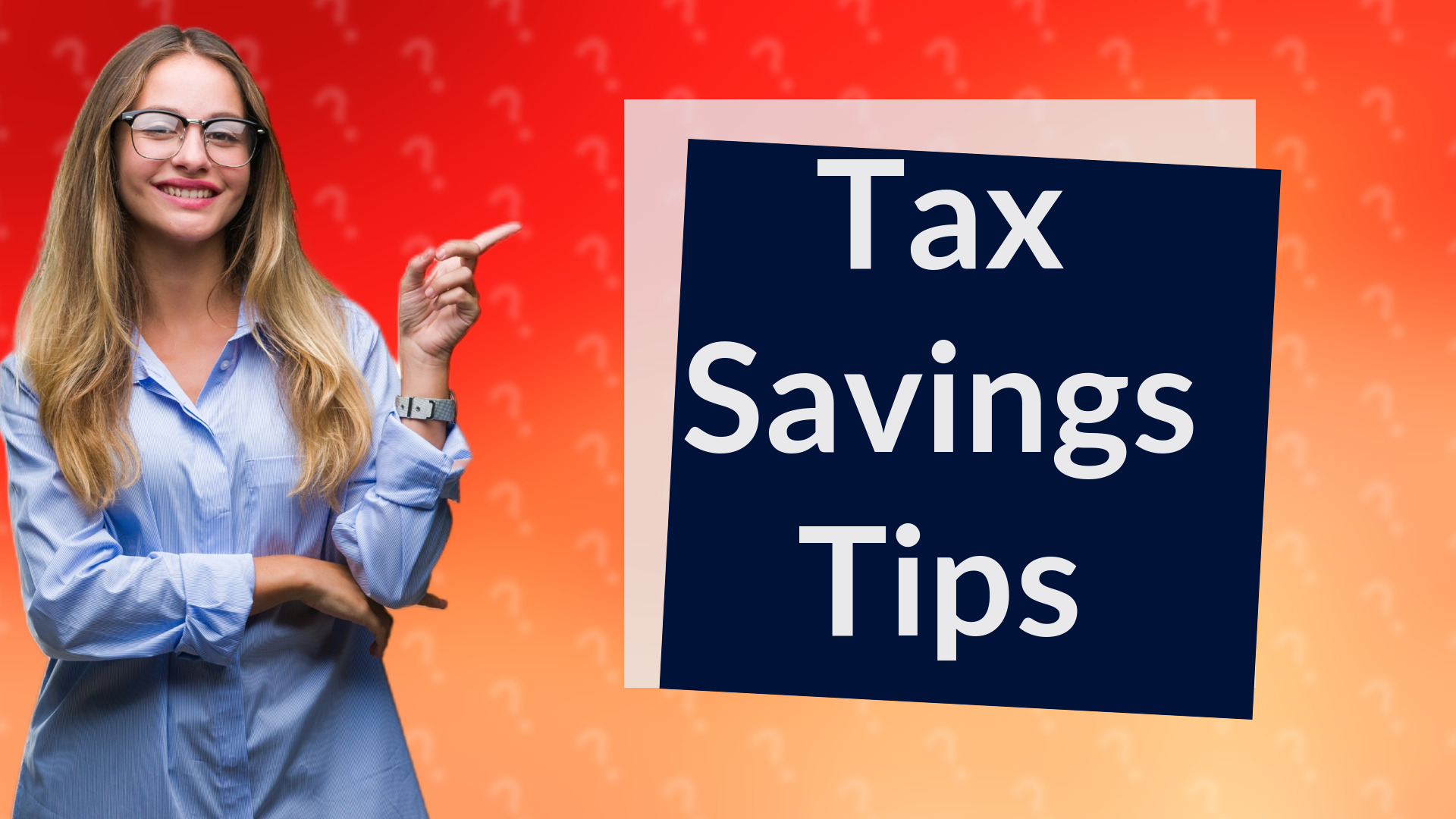 Tax Savings Tips