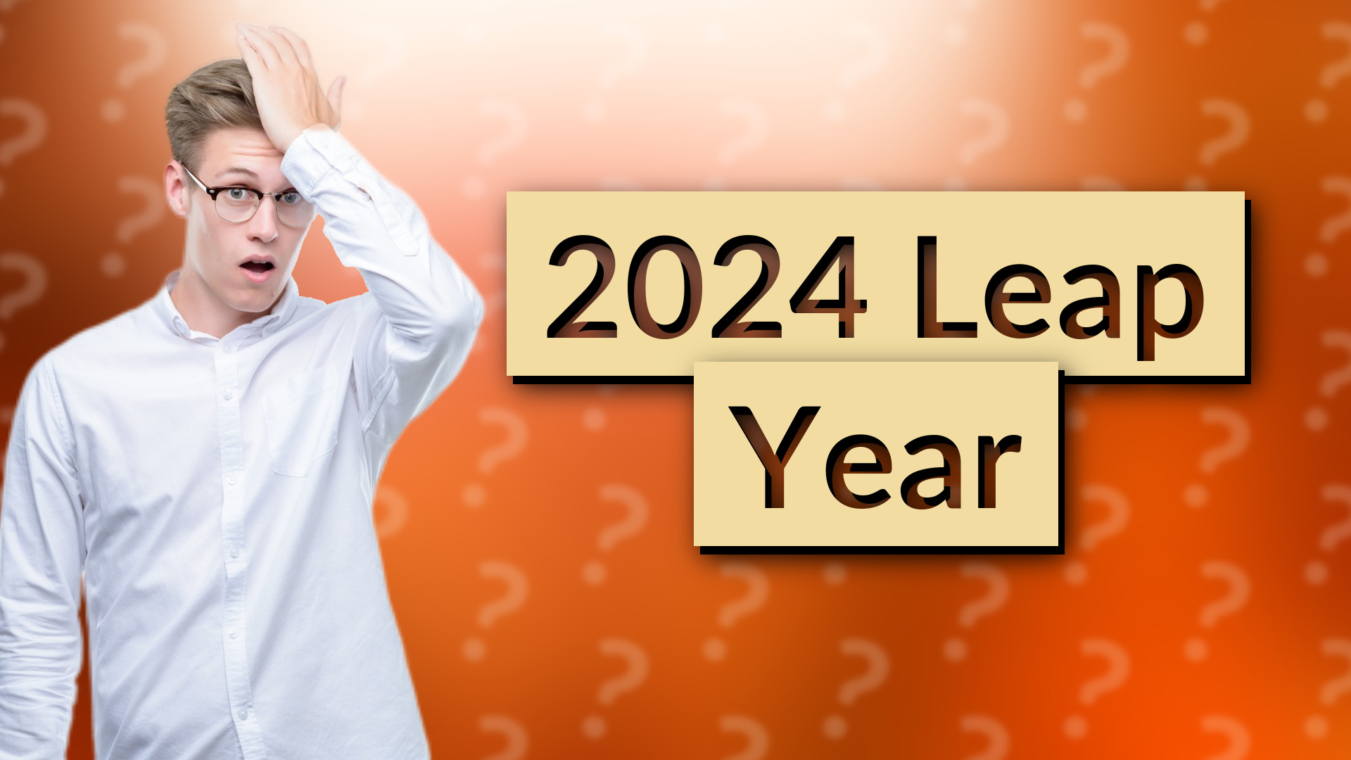 2024 Leap Year