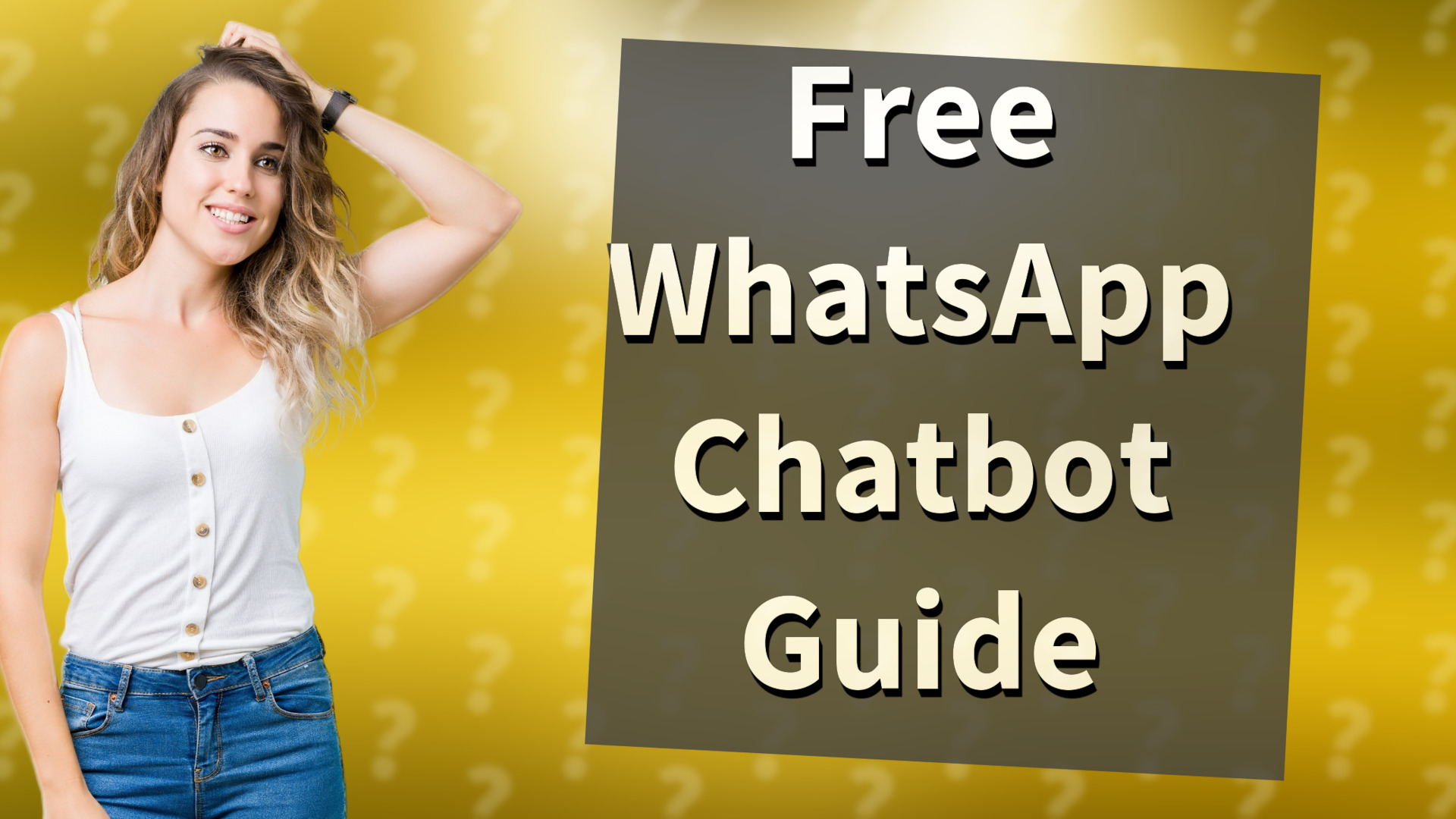 Free WhatsApp Chatbot Guide