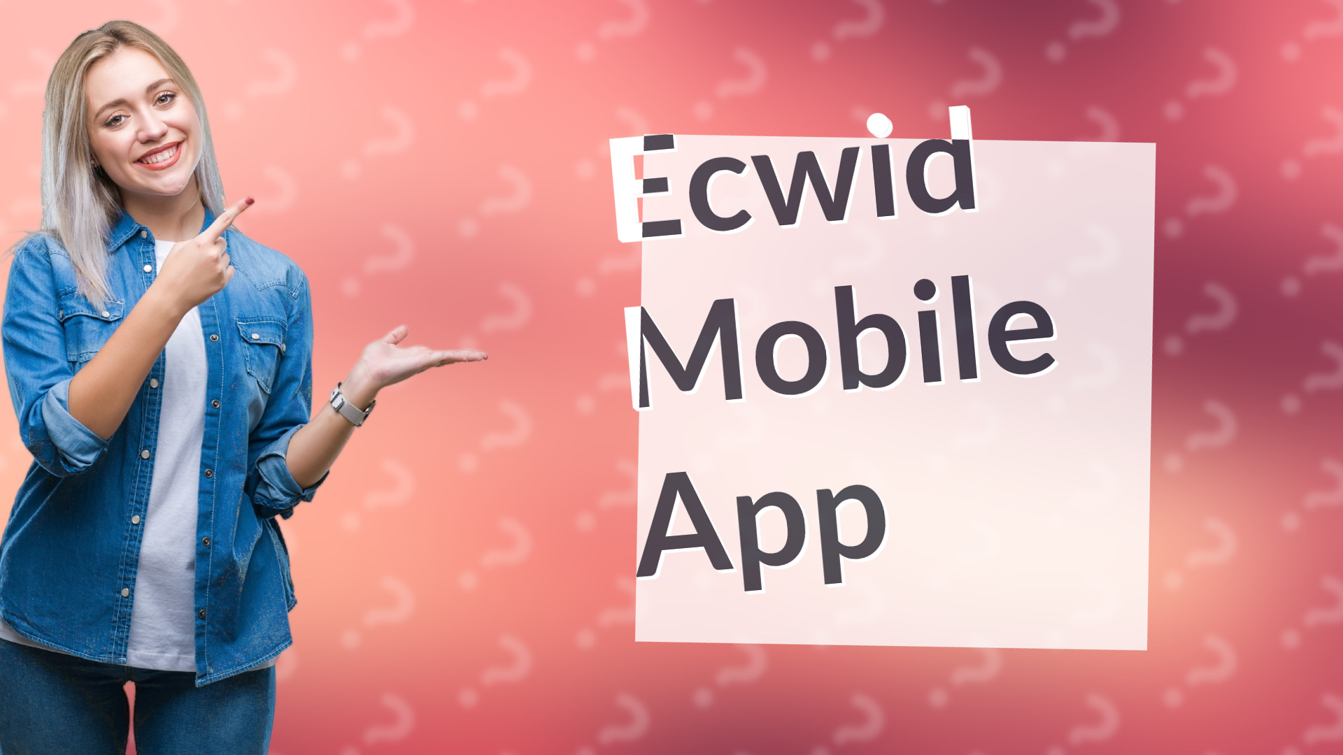 Ecwid Mobile App