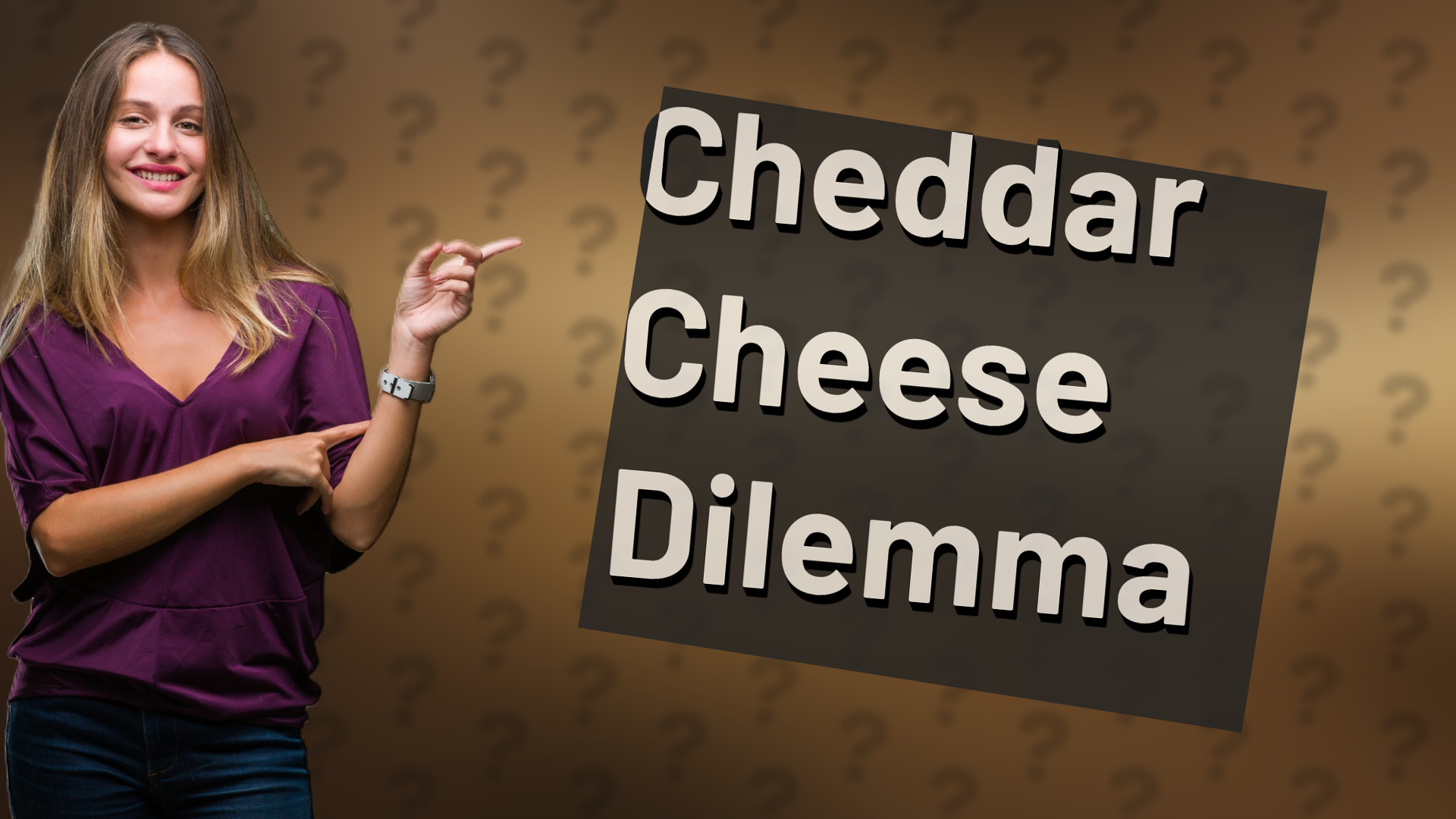 Cheddar Cheese Dilemma