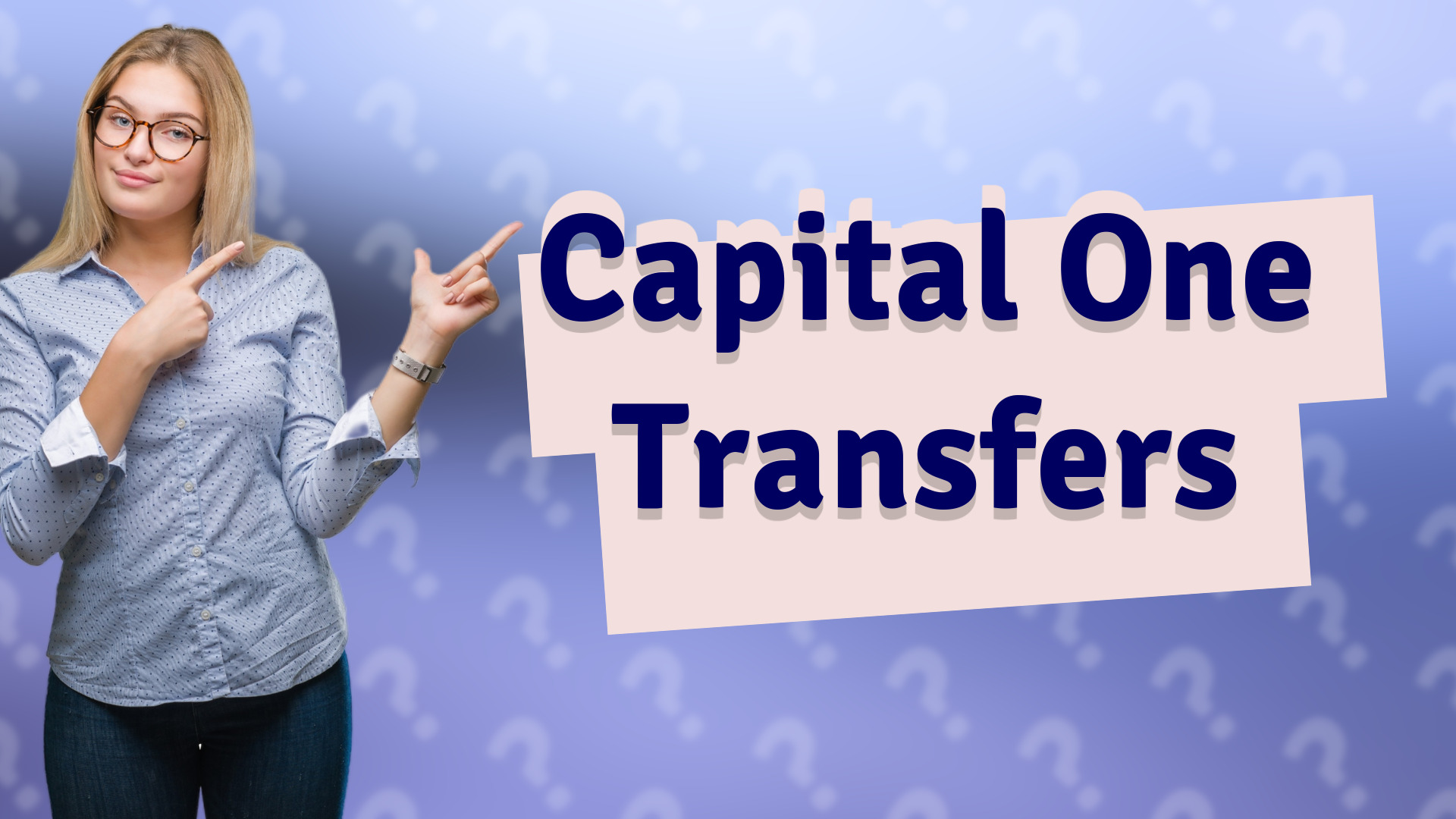Capital One Transfers