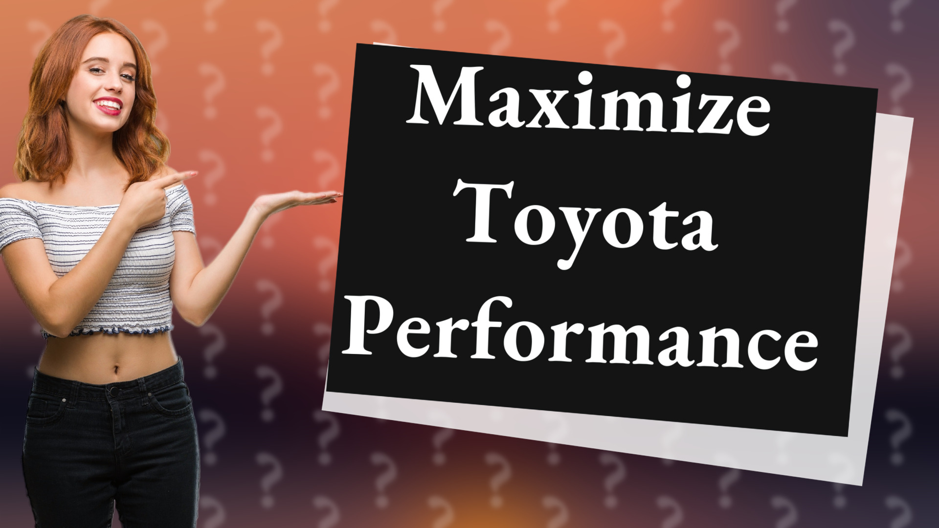 Maximize Toyota Performance