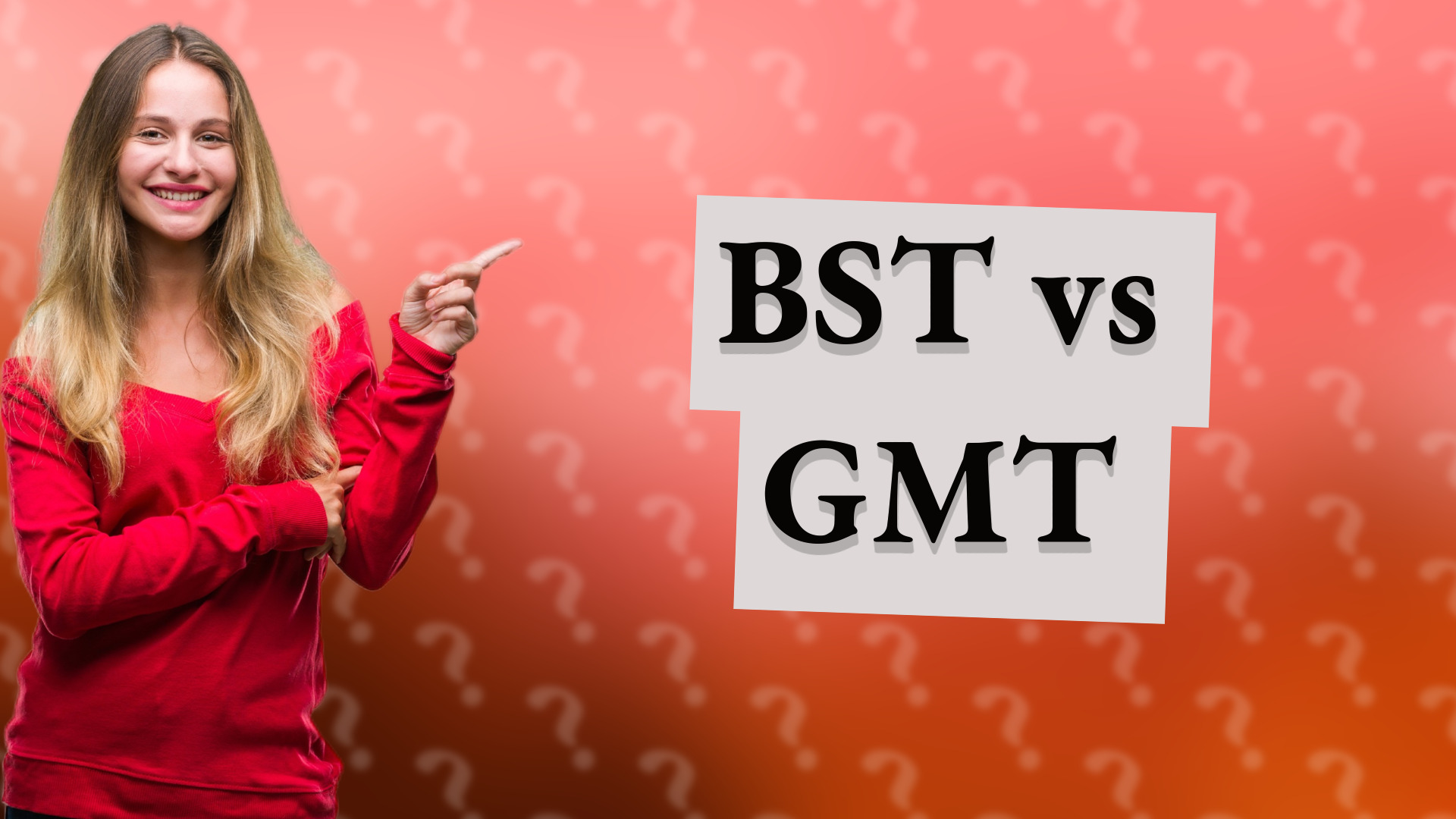 BST vs GMT
