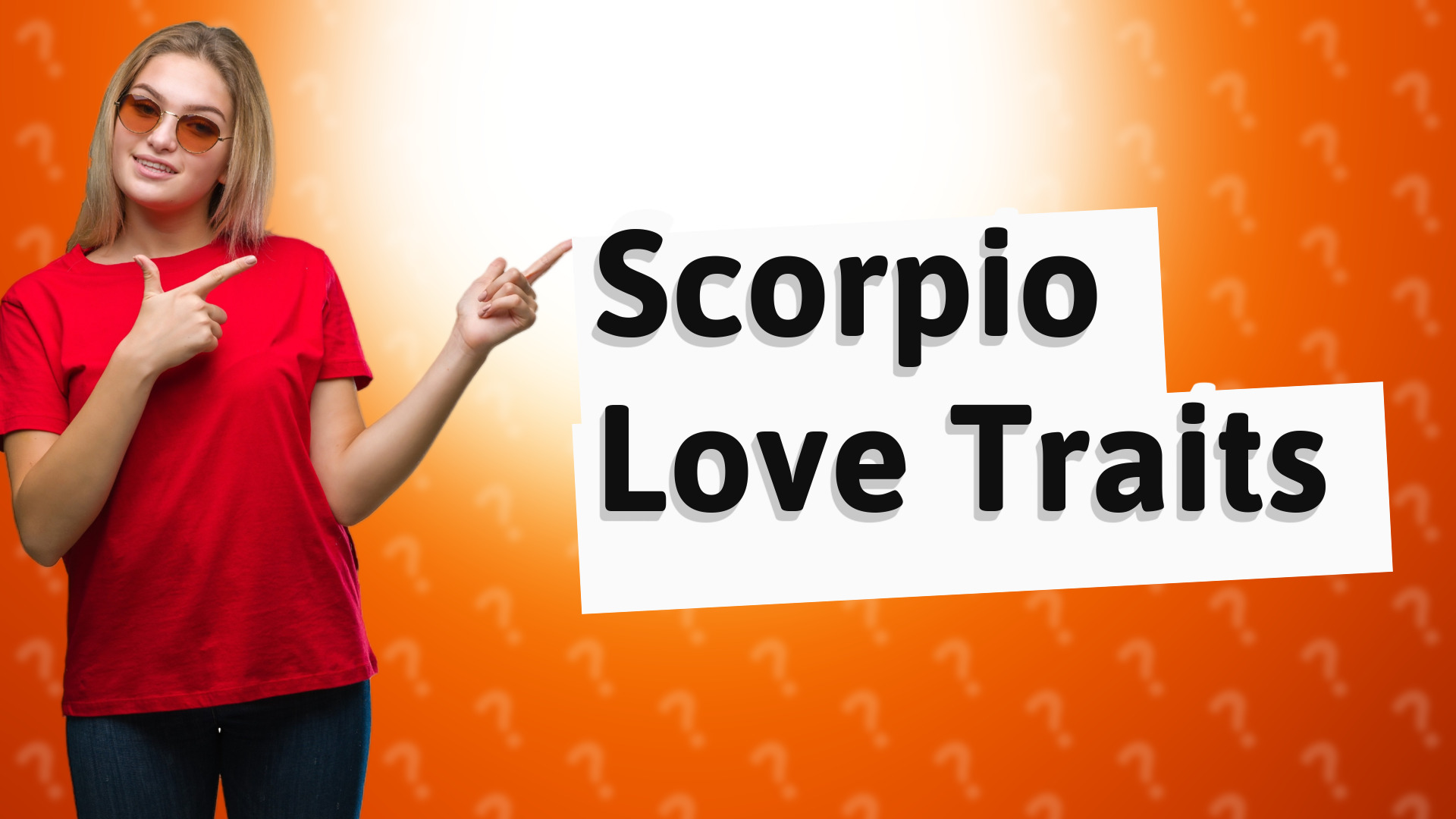 Scorpio Love Traits