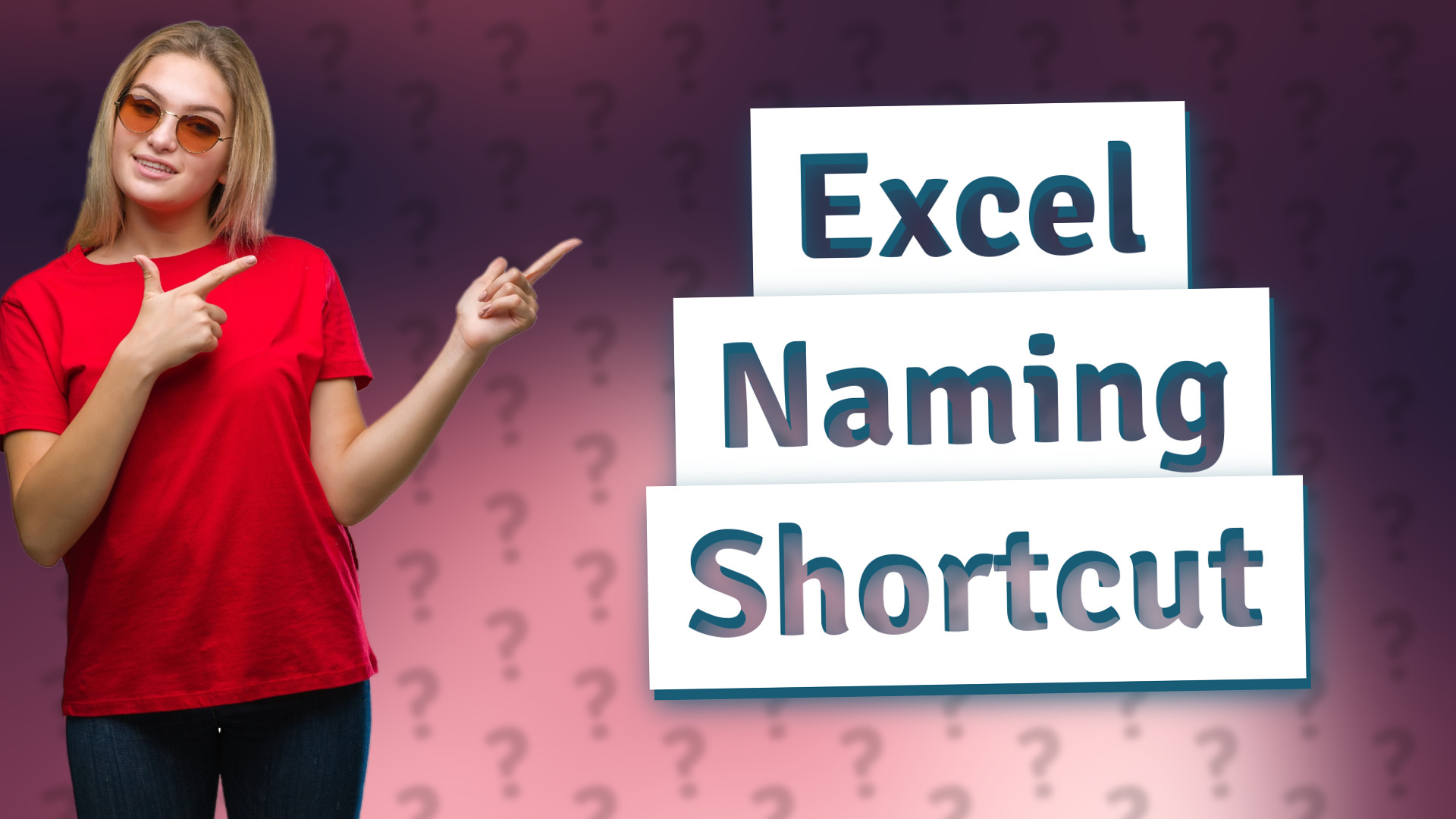 Excel Naming Shortcut