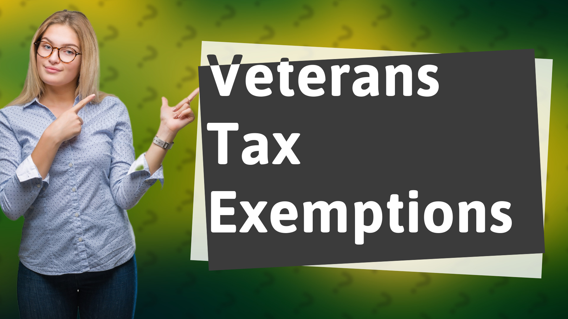 Veterans Tax Exemptions