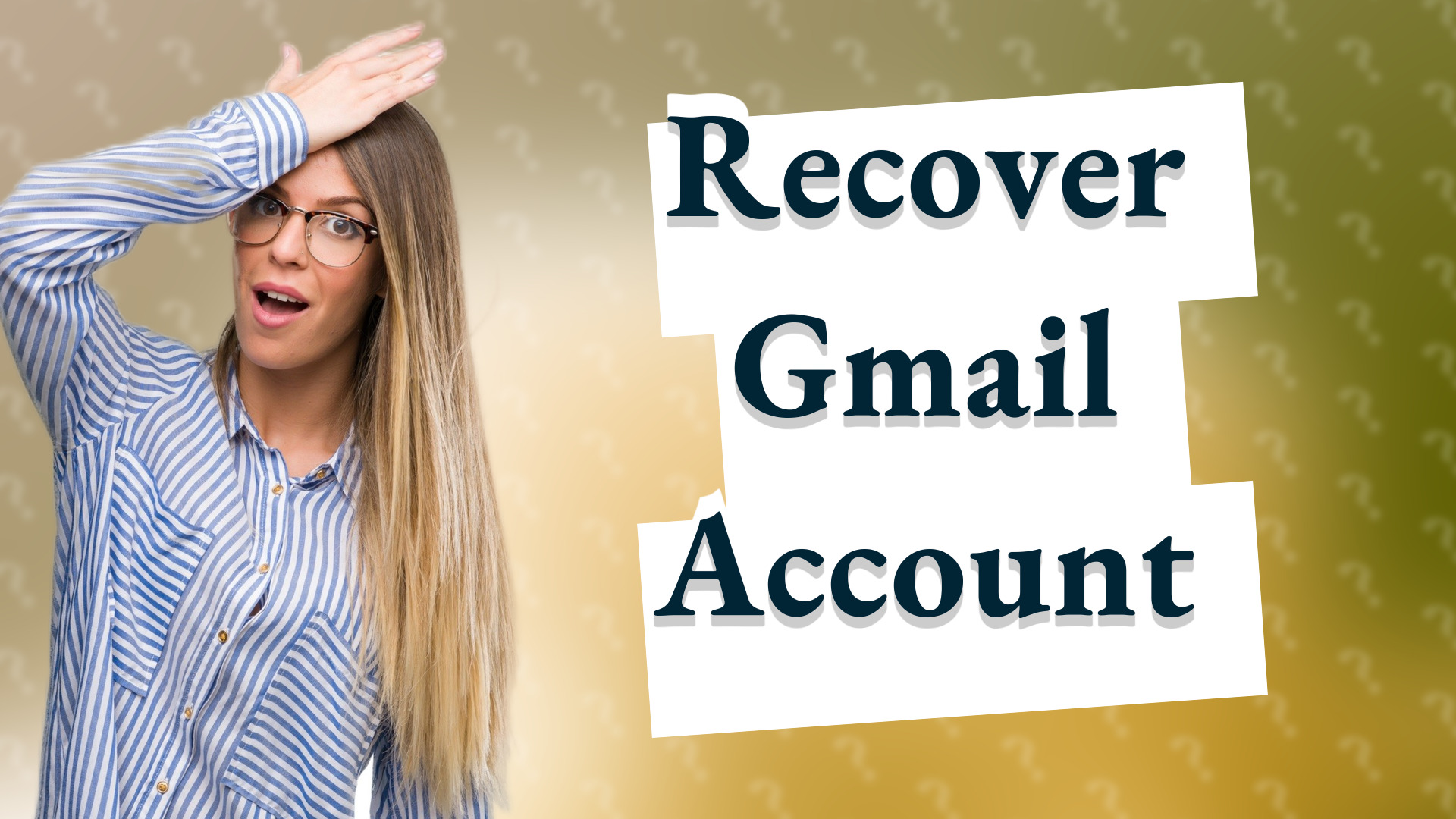 Recover Gmail Account