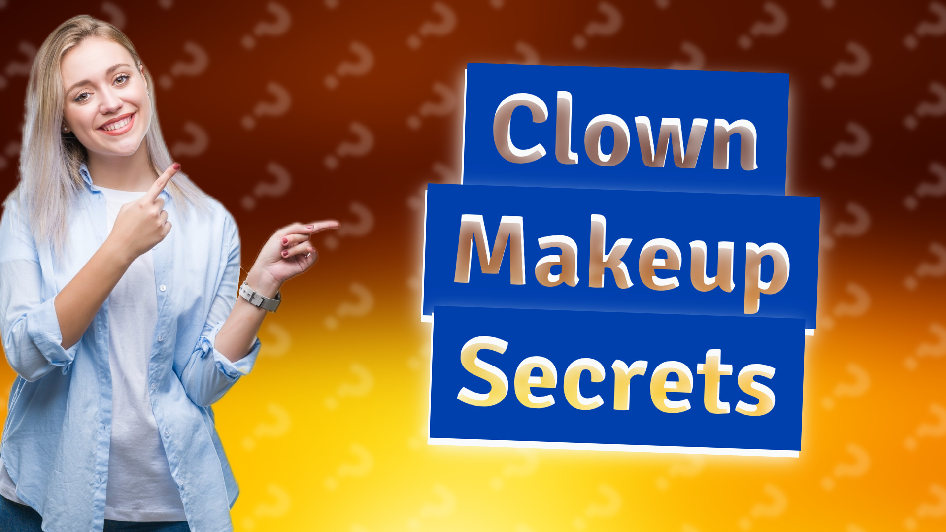 Clown Makeup Secrets