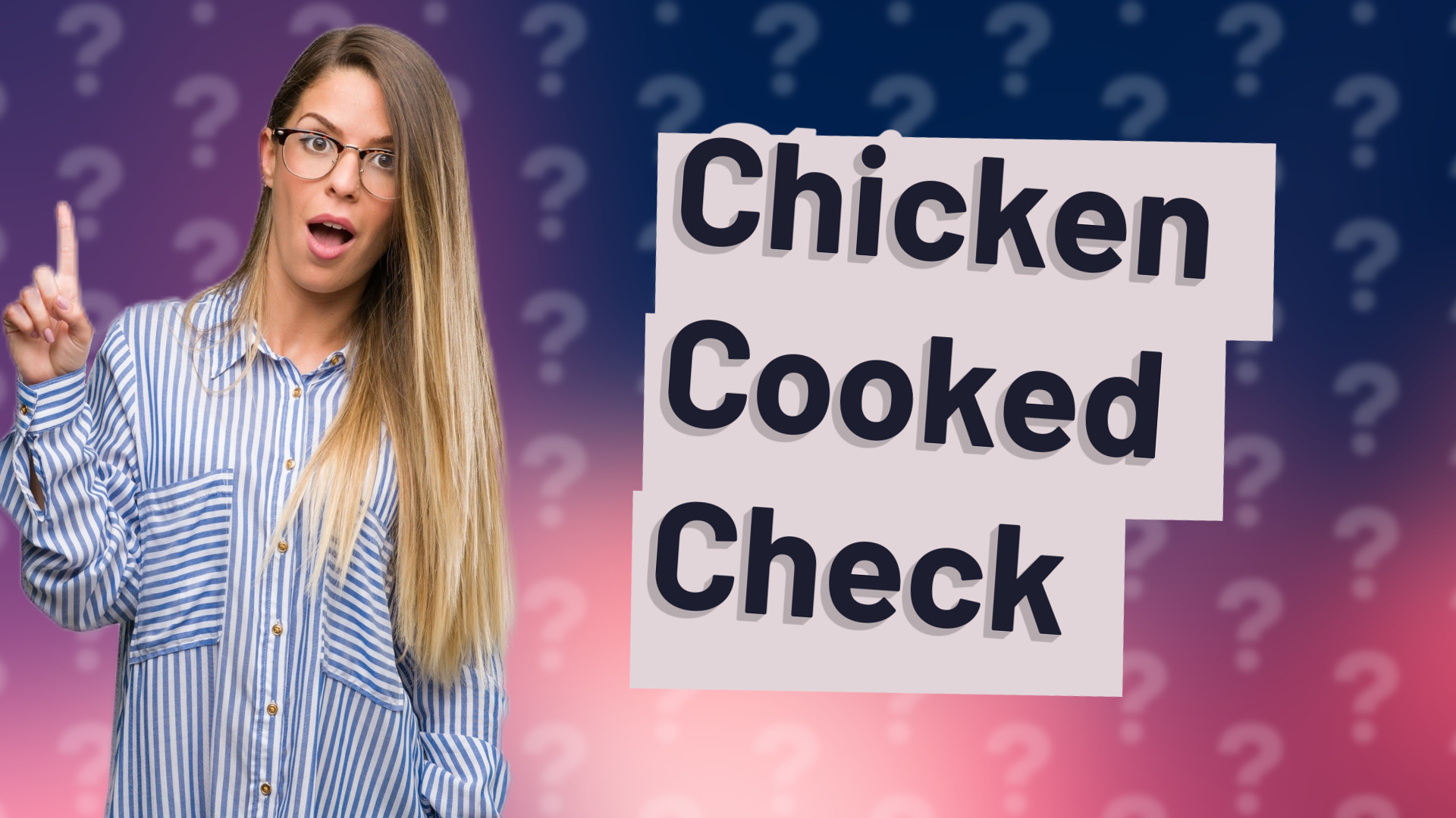 Chicken Cooked Check