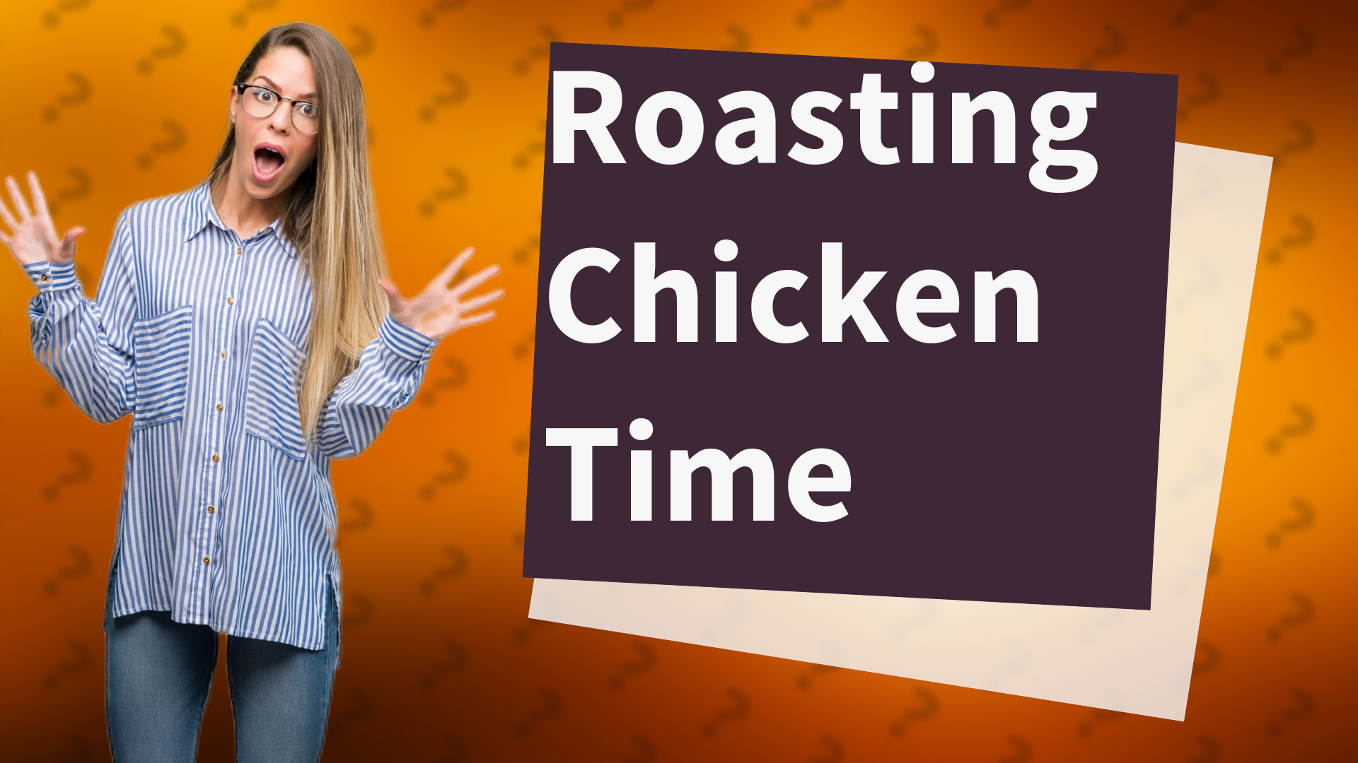 Roasting Chicken Time