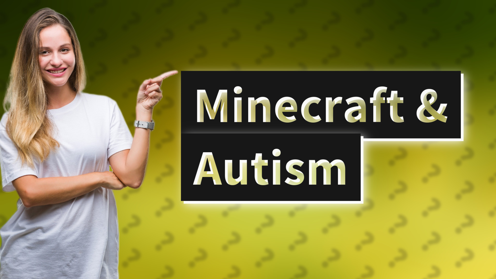 Minecraft & Autism