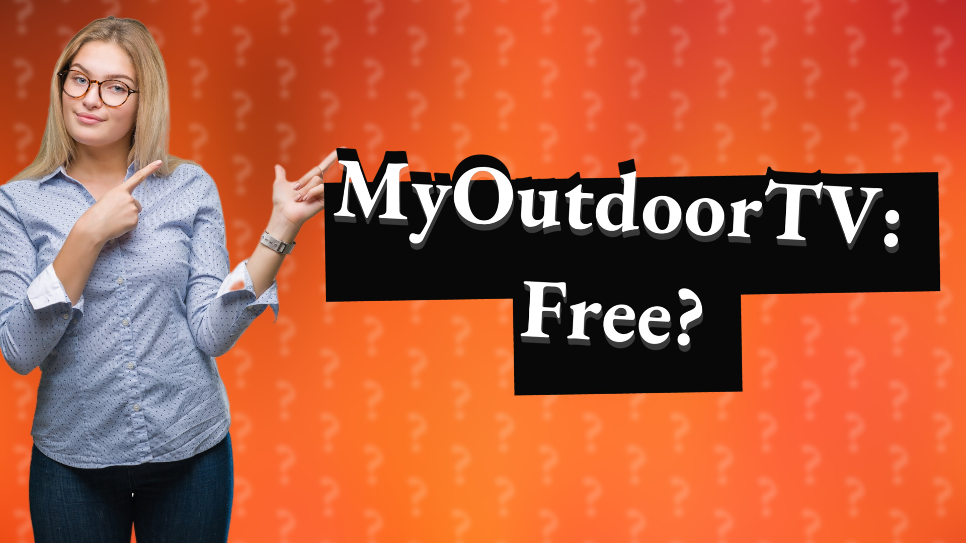 MyOutdoorTV: Free?