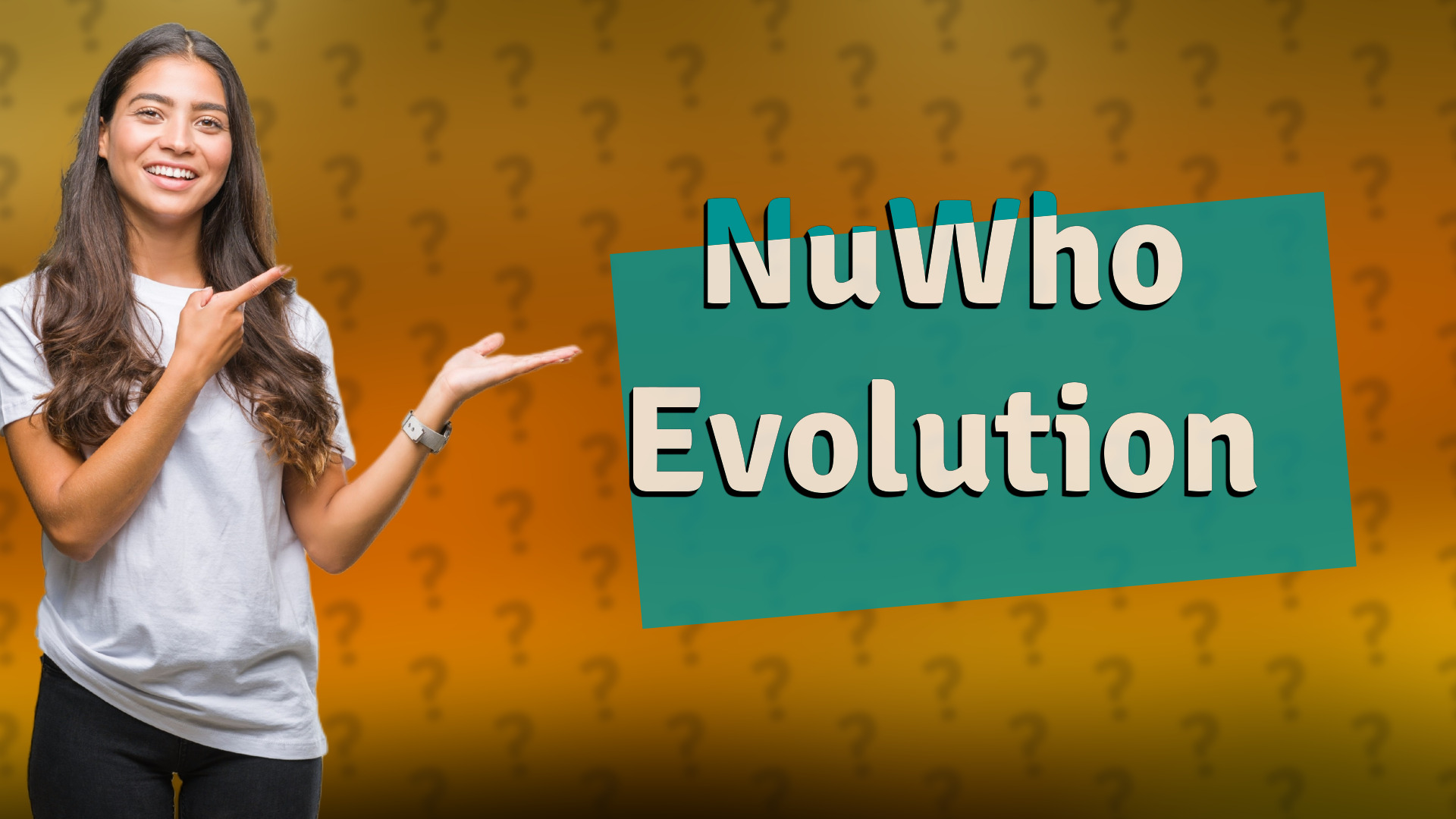 NuWho Evolution