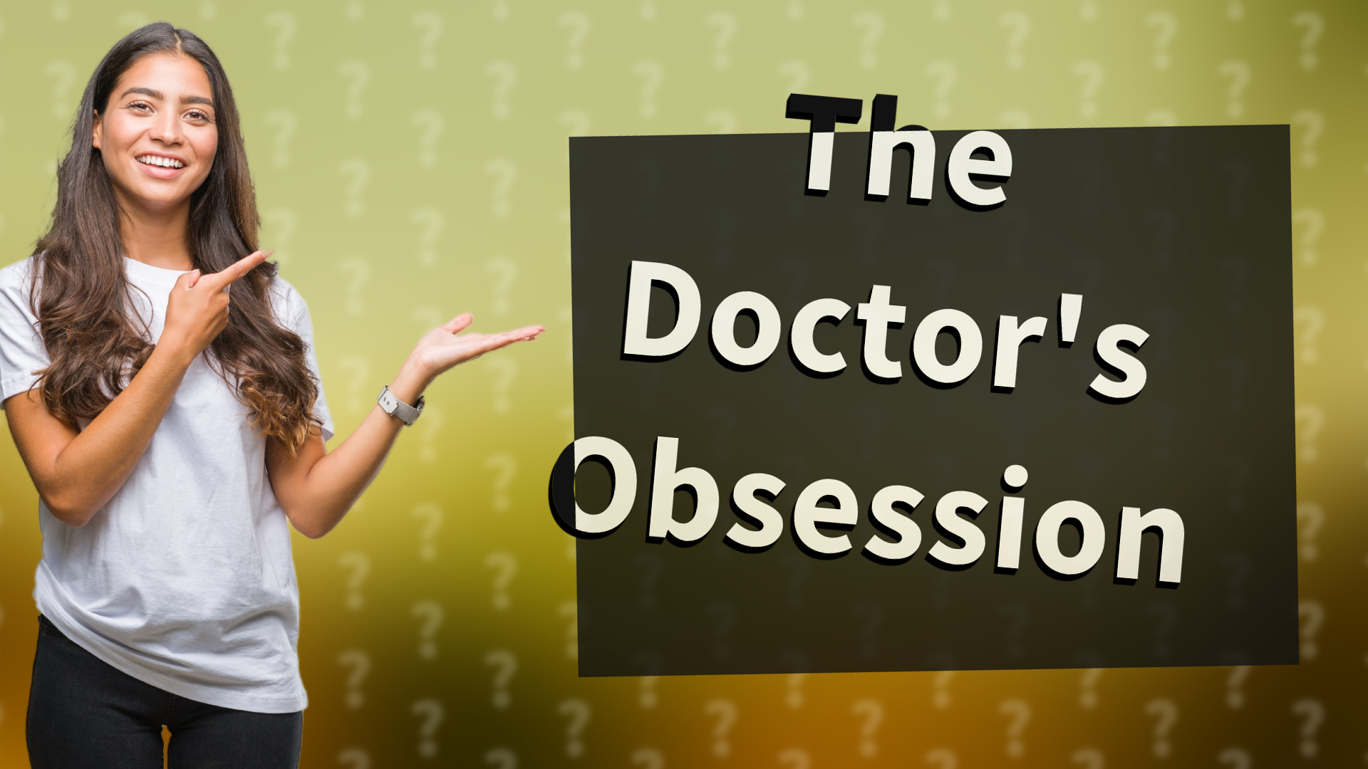 The Doctor's Obsession