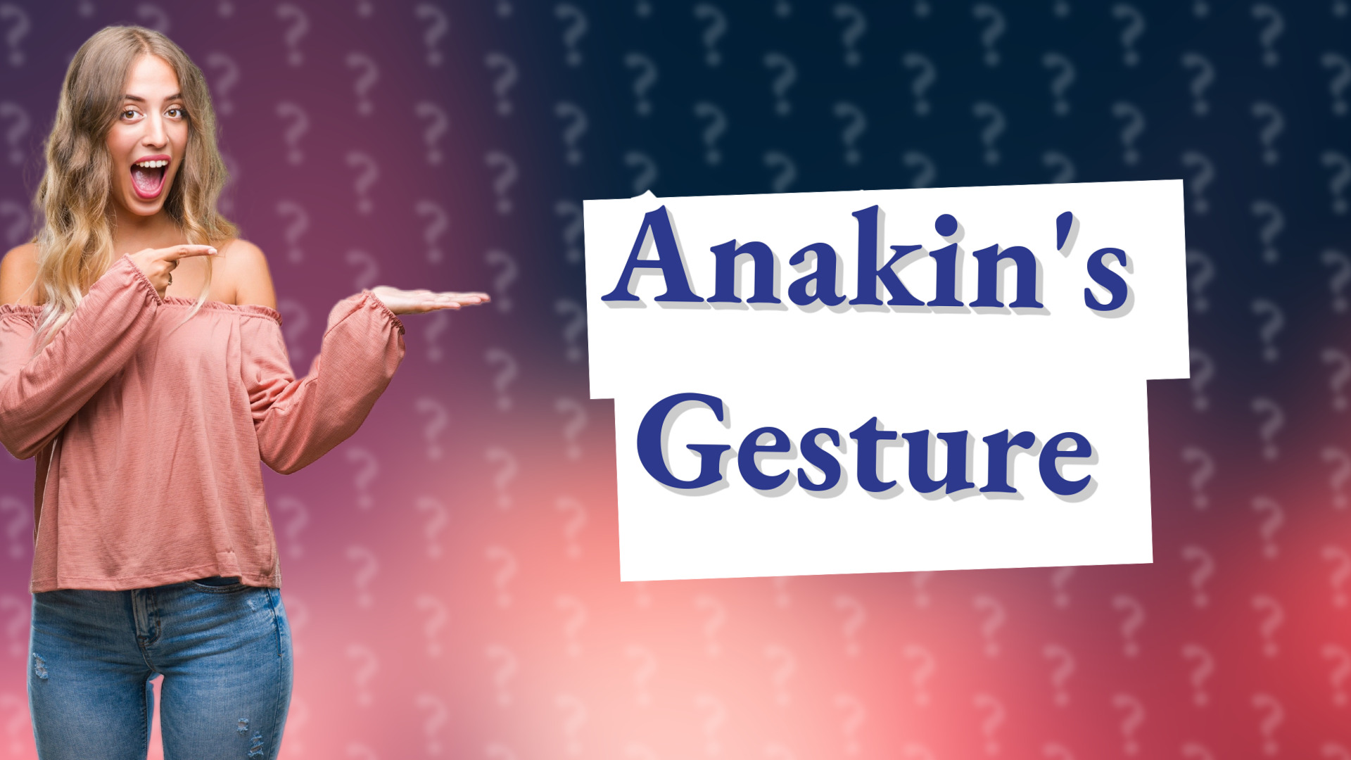 Anakin's Gesture