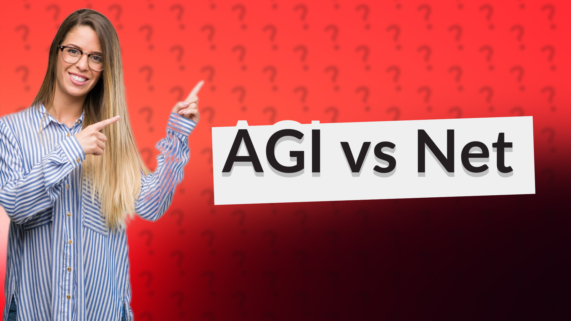 AGI vs Net