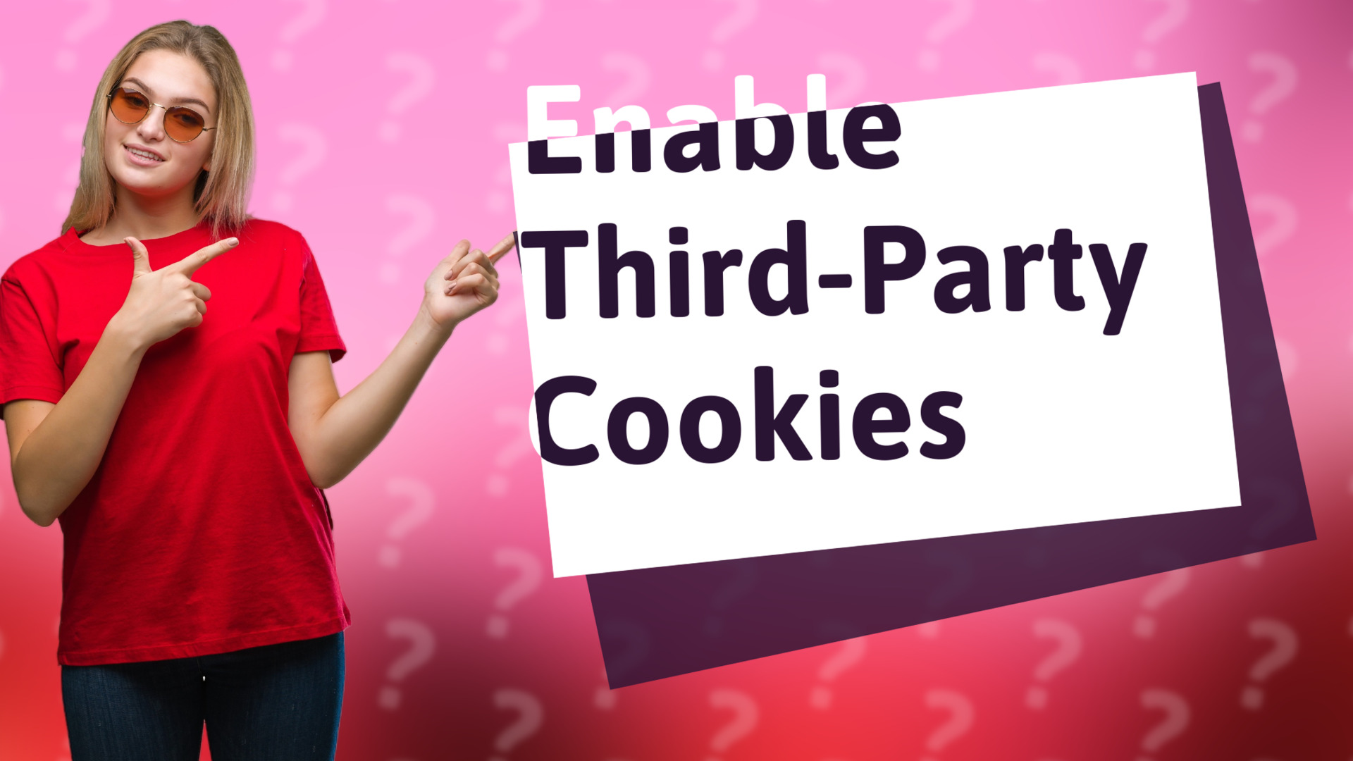 Enable Third-Party Cookies