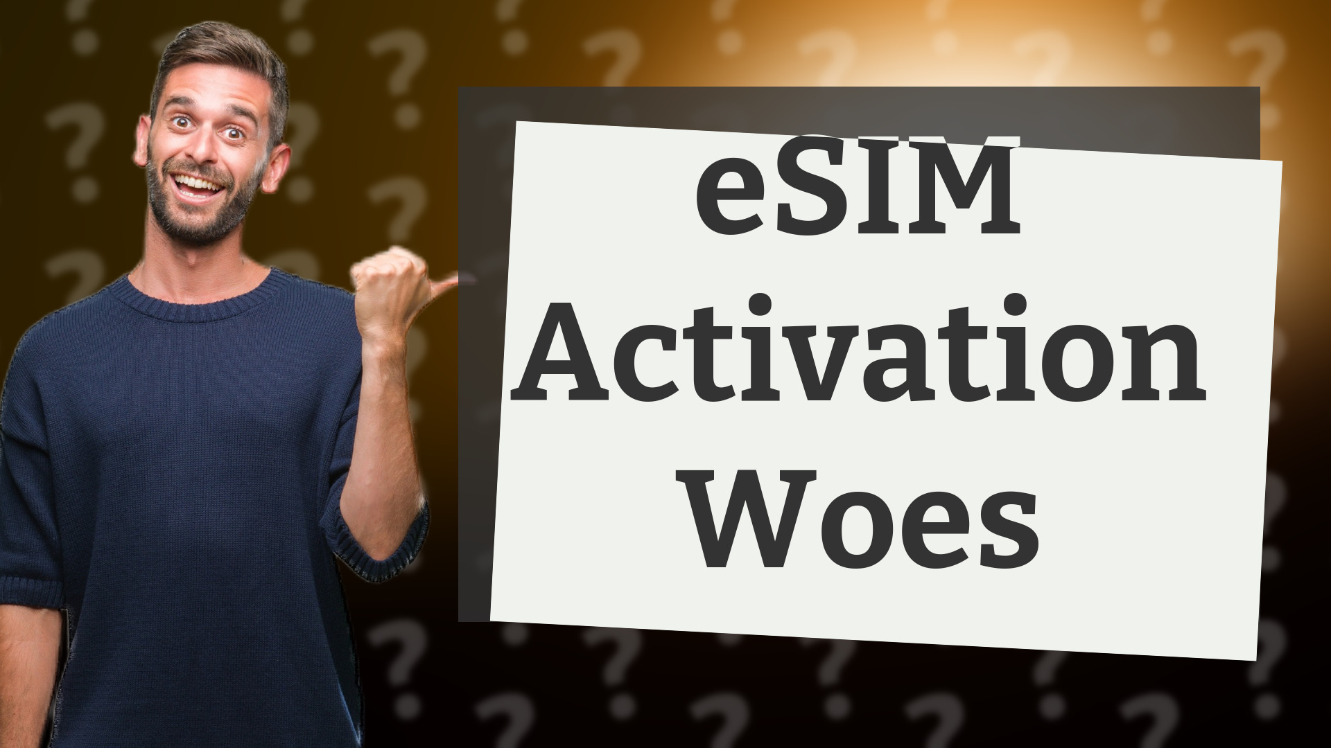 eSIM Activation Woes