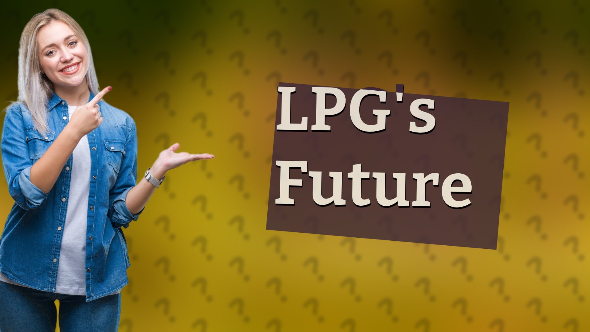 LPG's Future