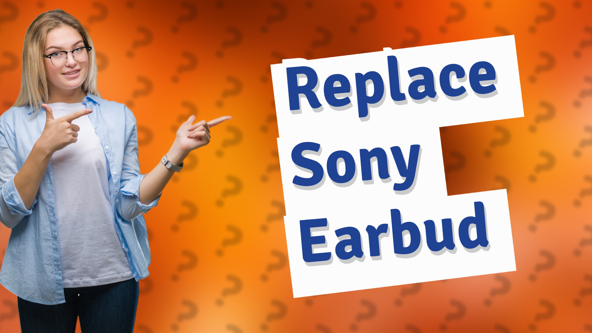 Replace Sony Earbud
