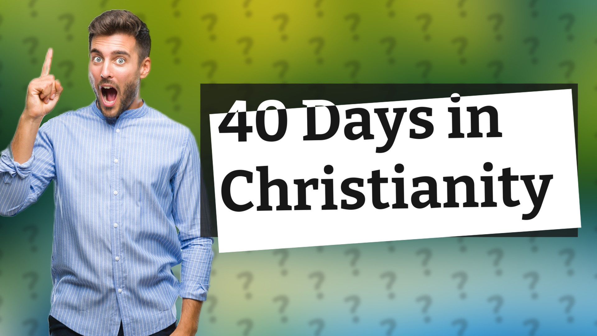 40 Days in Christianity