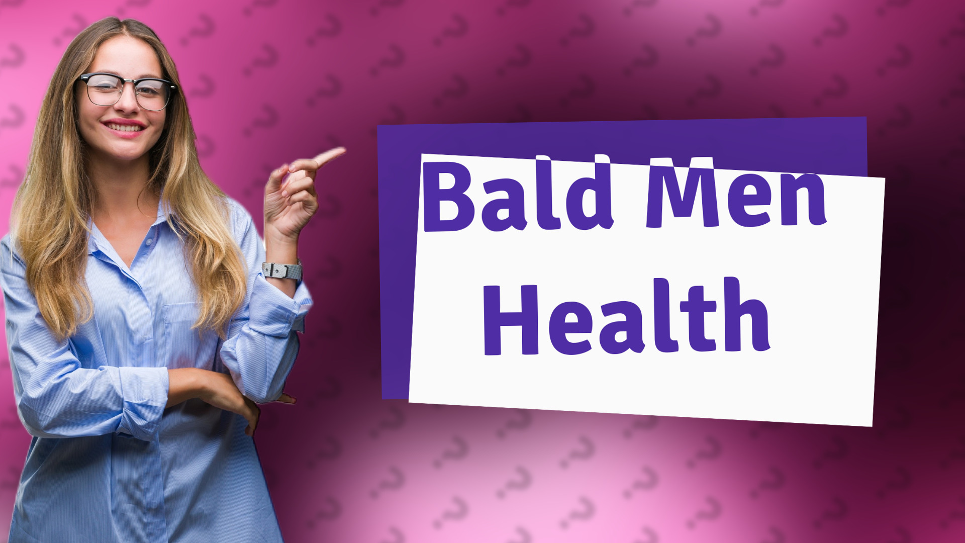 Bald Men Health