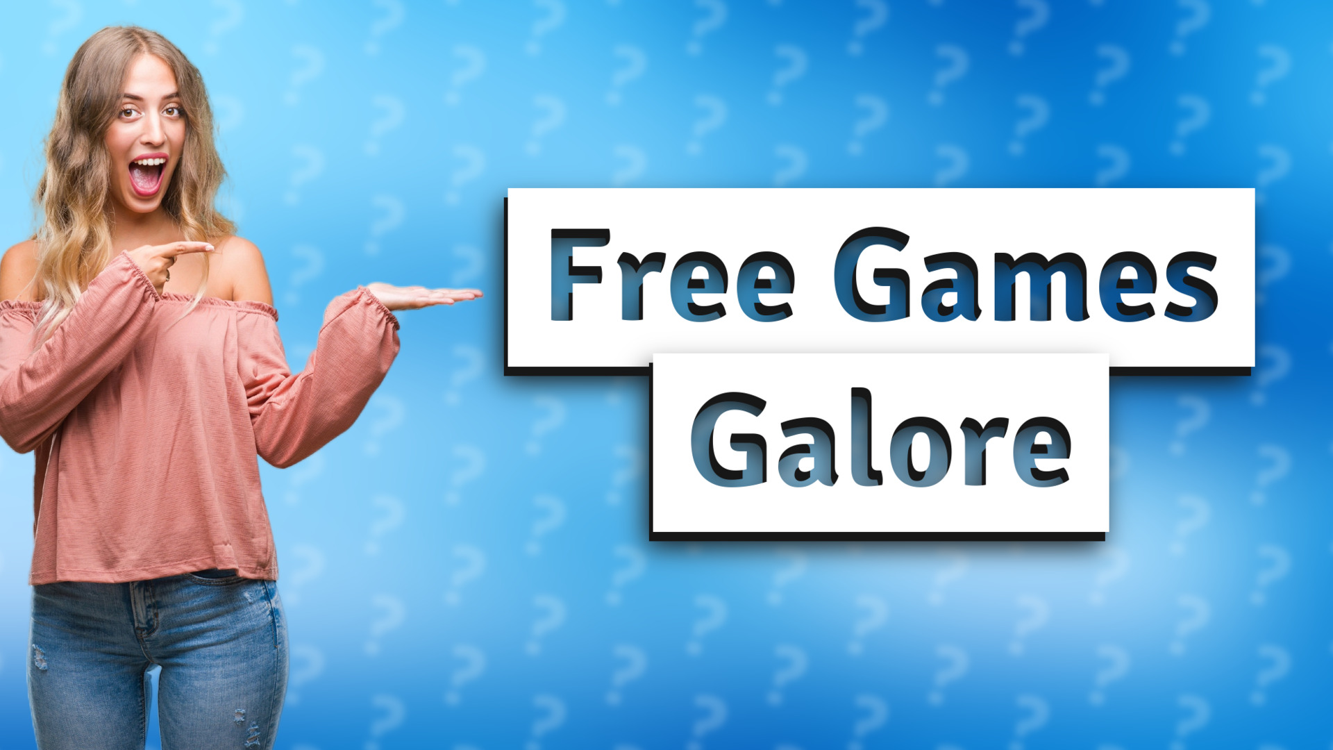 Free Games Galore