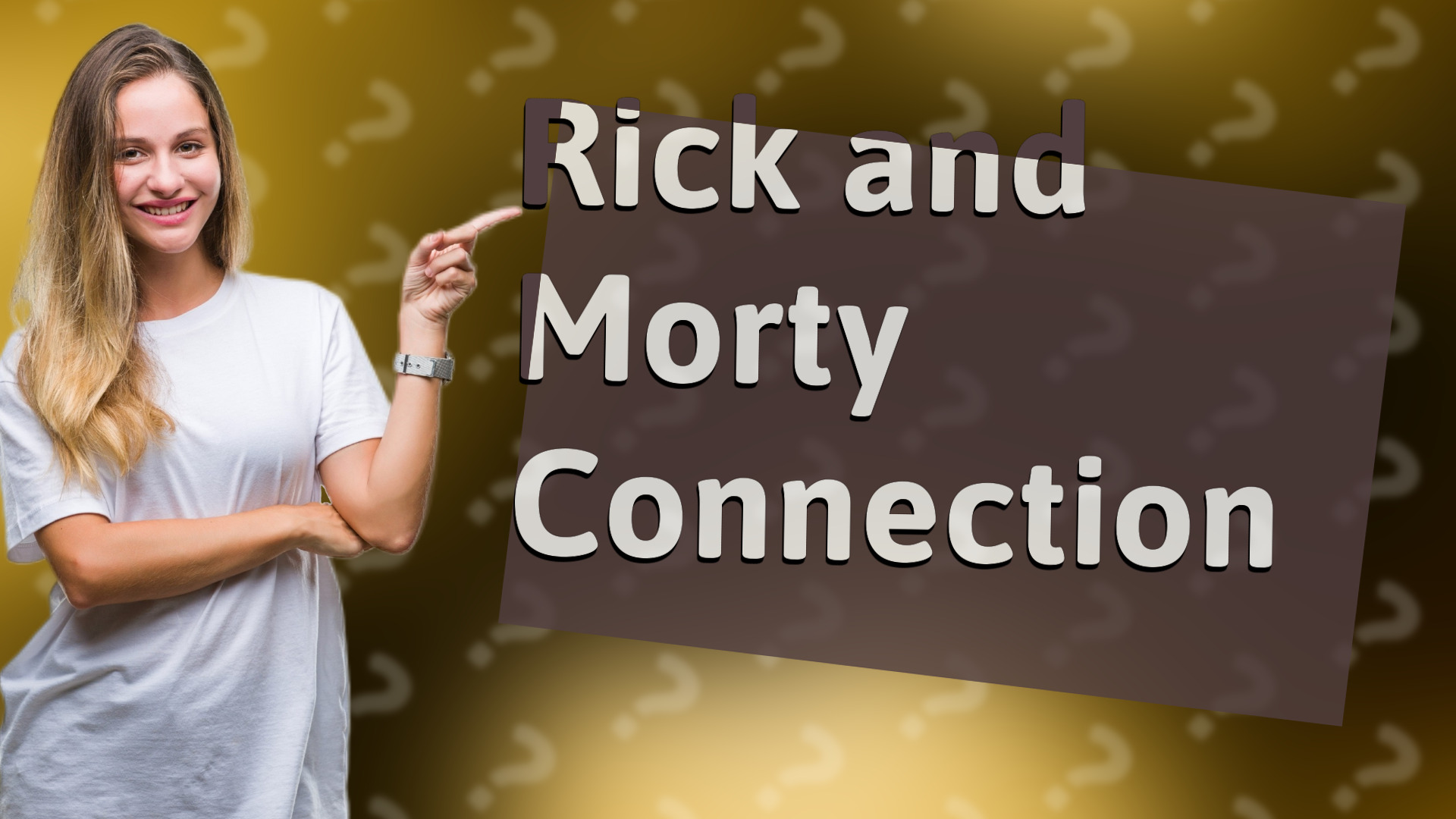 Rick and Morty Connection