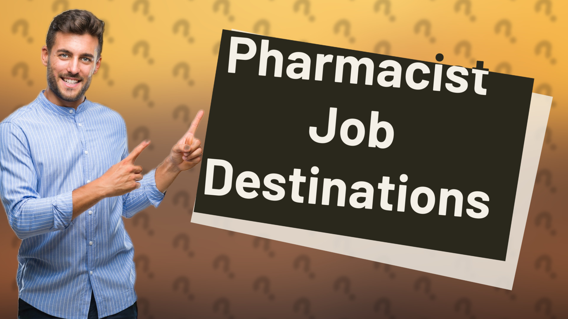 Pharmacist Job Destinations