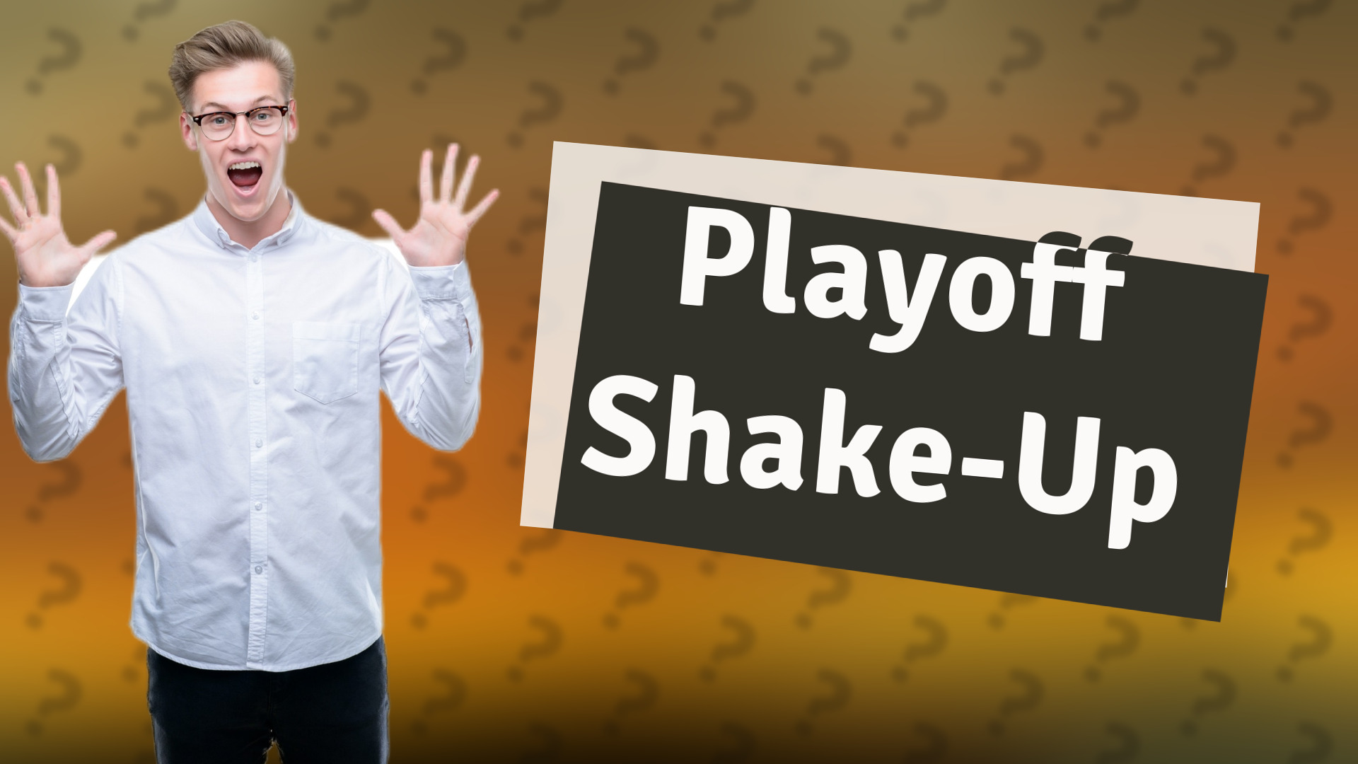 Playoff Shake-Up
