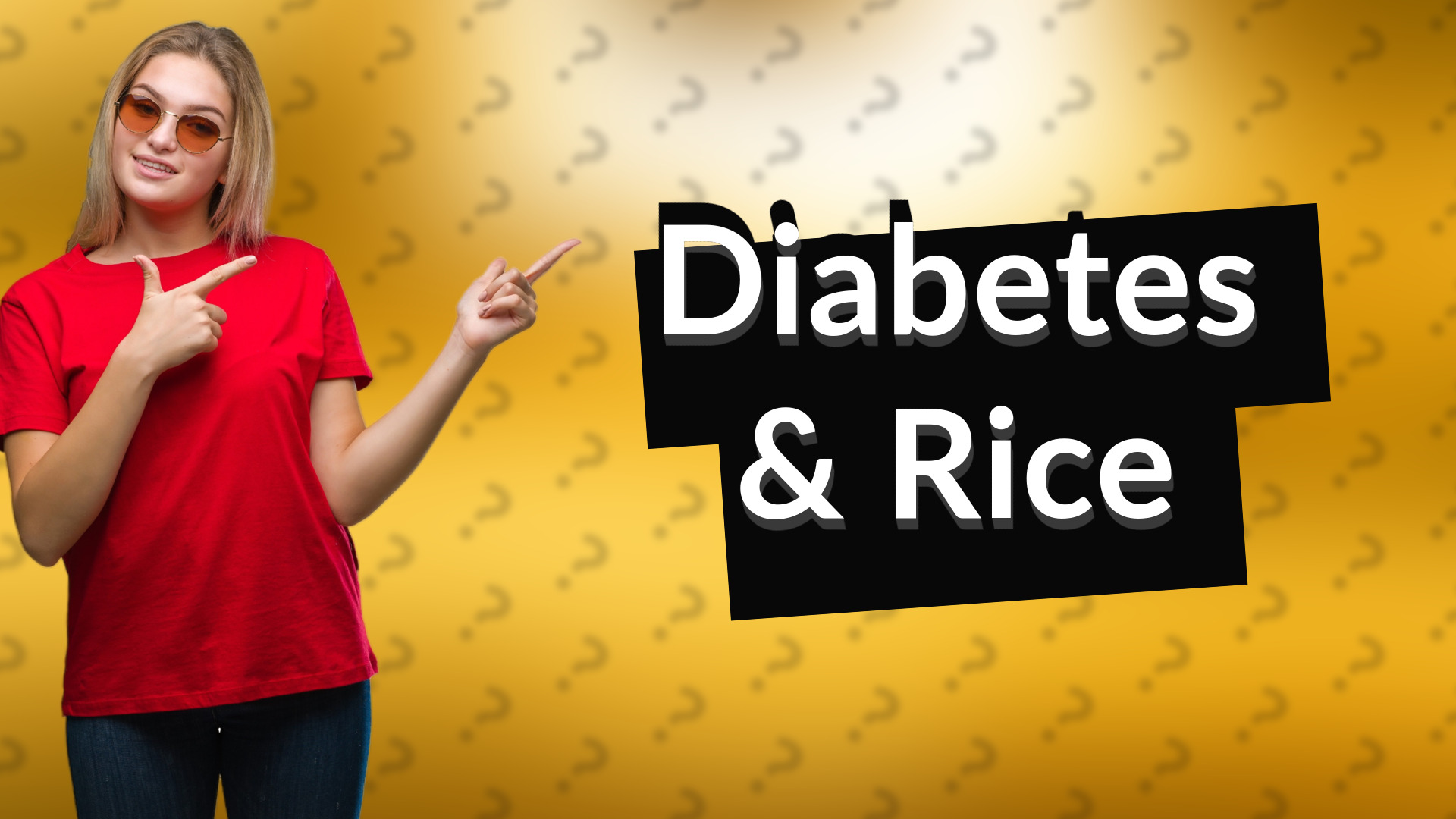 Diabetes & Rice