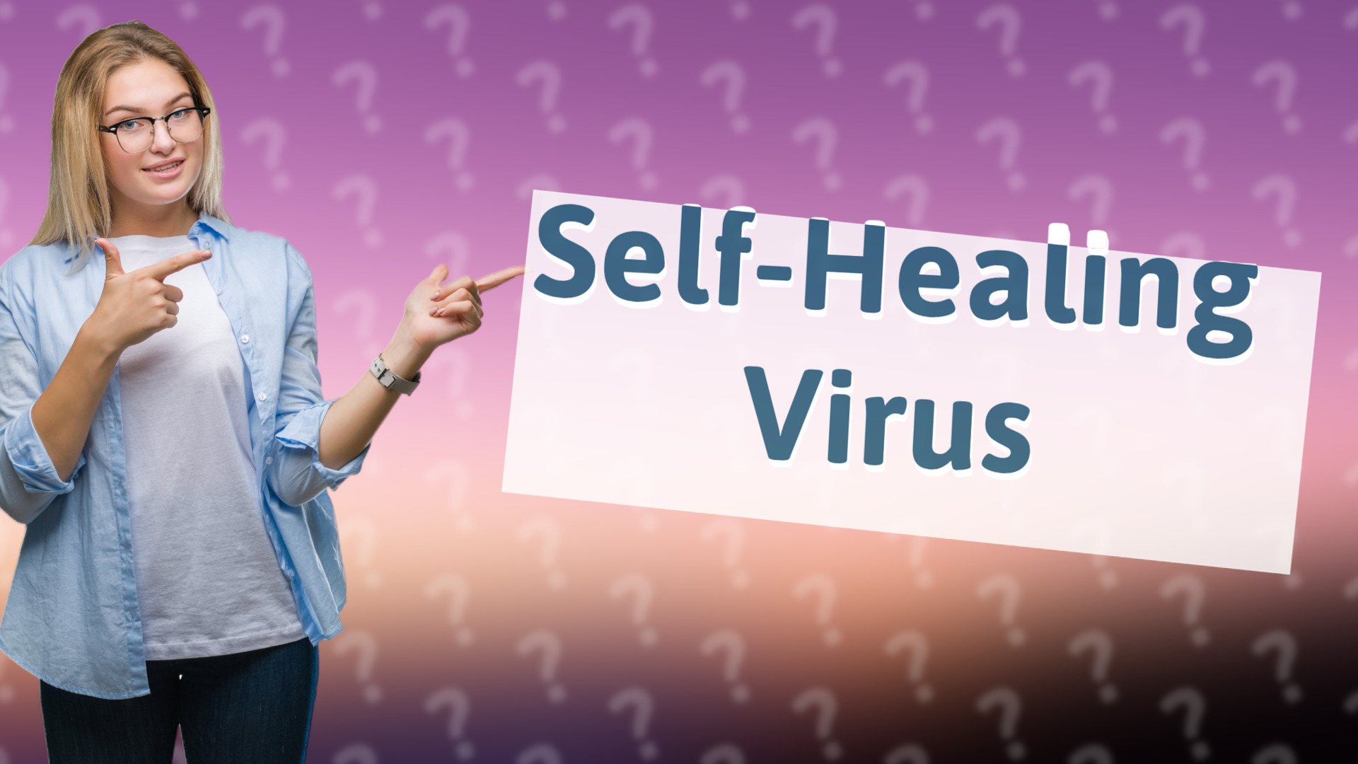 Self-Healing Virus