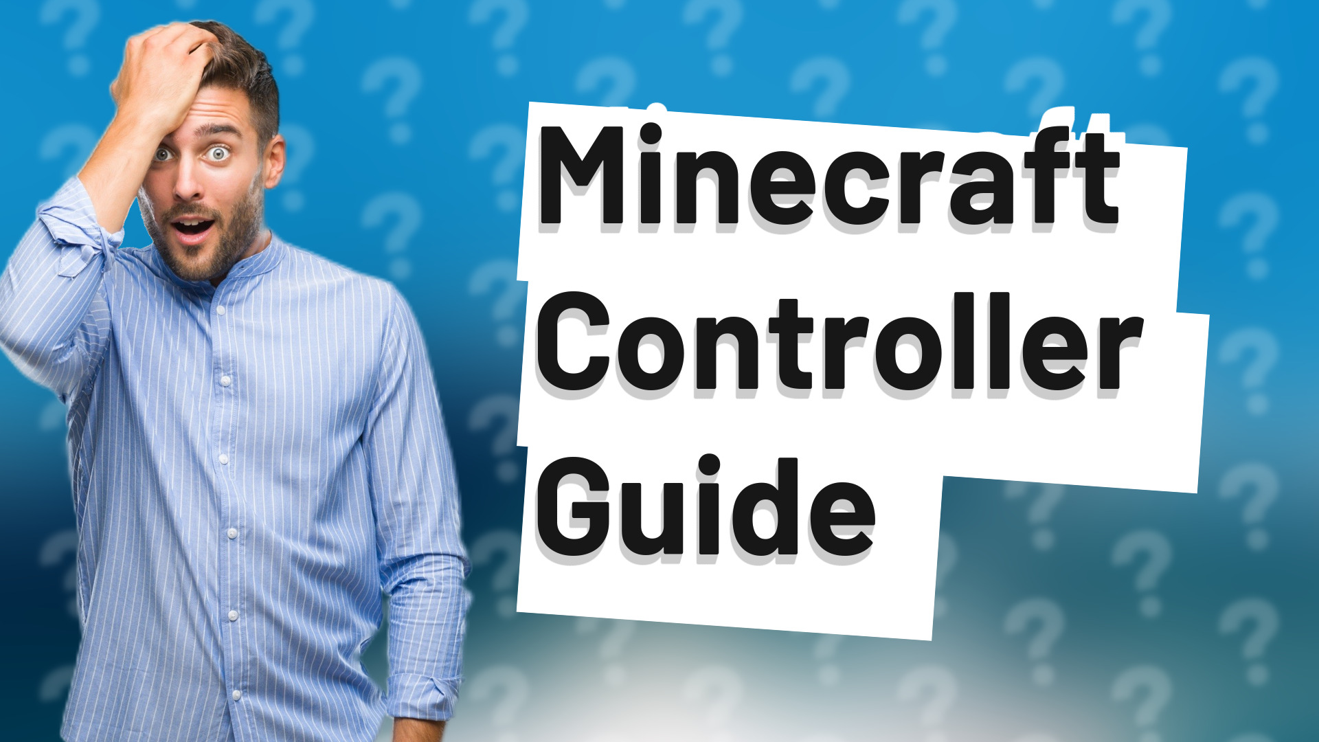 Minecraft Controller Guide
