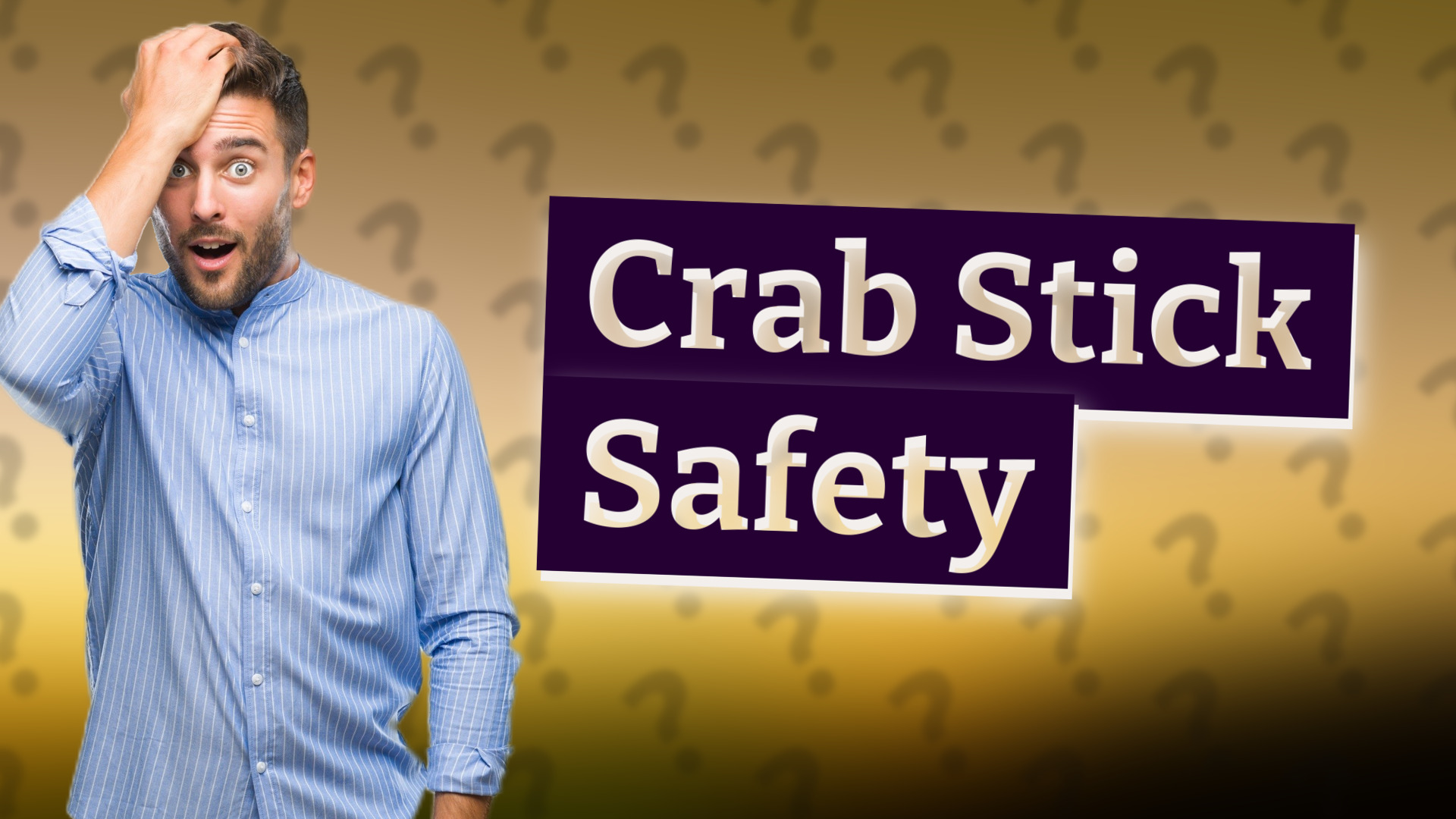 Crab Stick Safety
