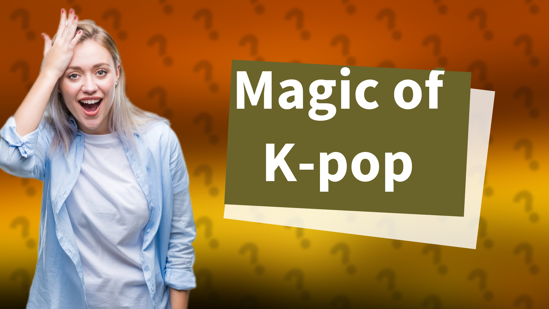 Magic of K-pop