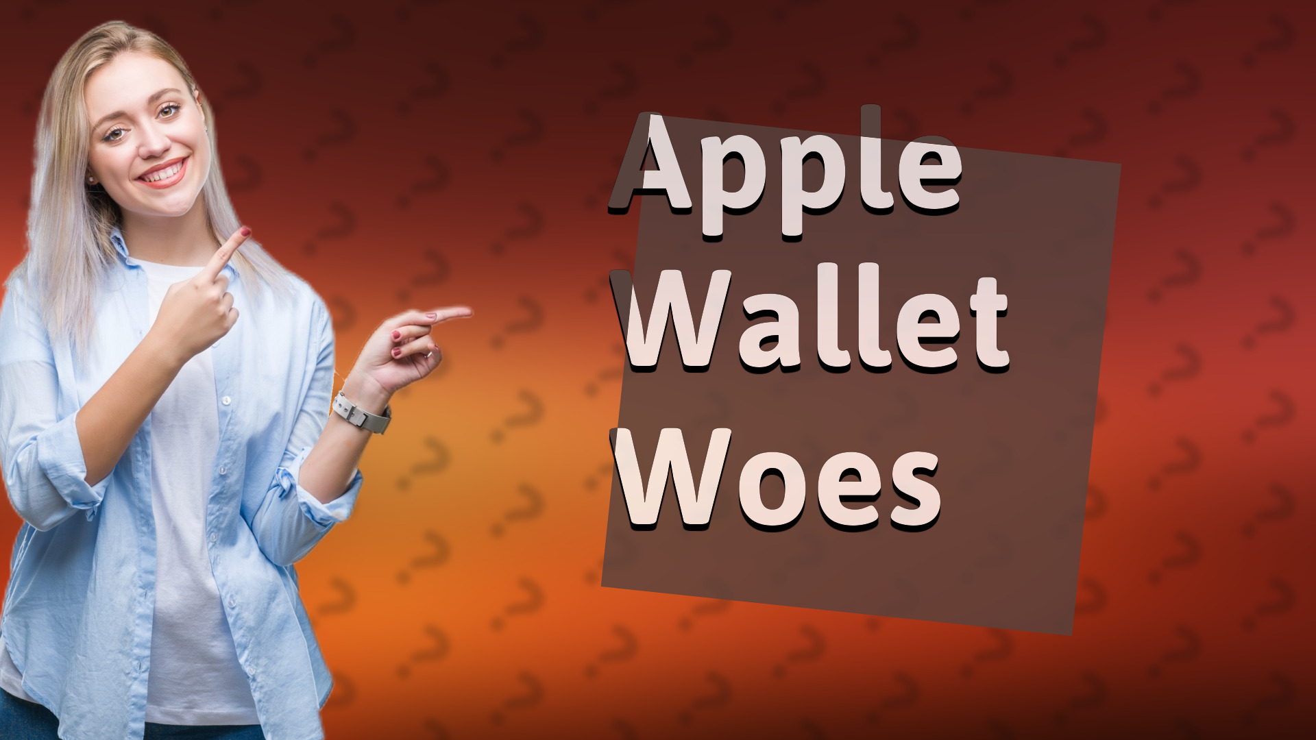 Apple Wallet Woes