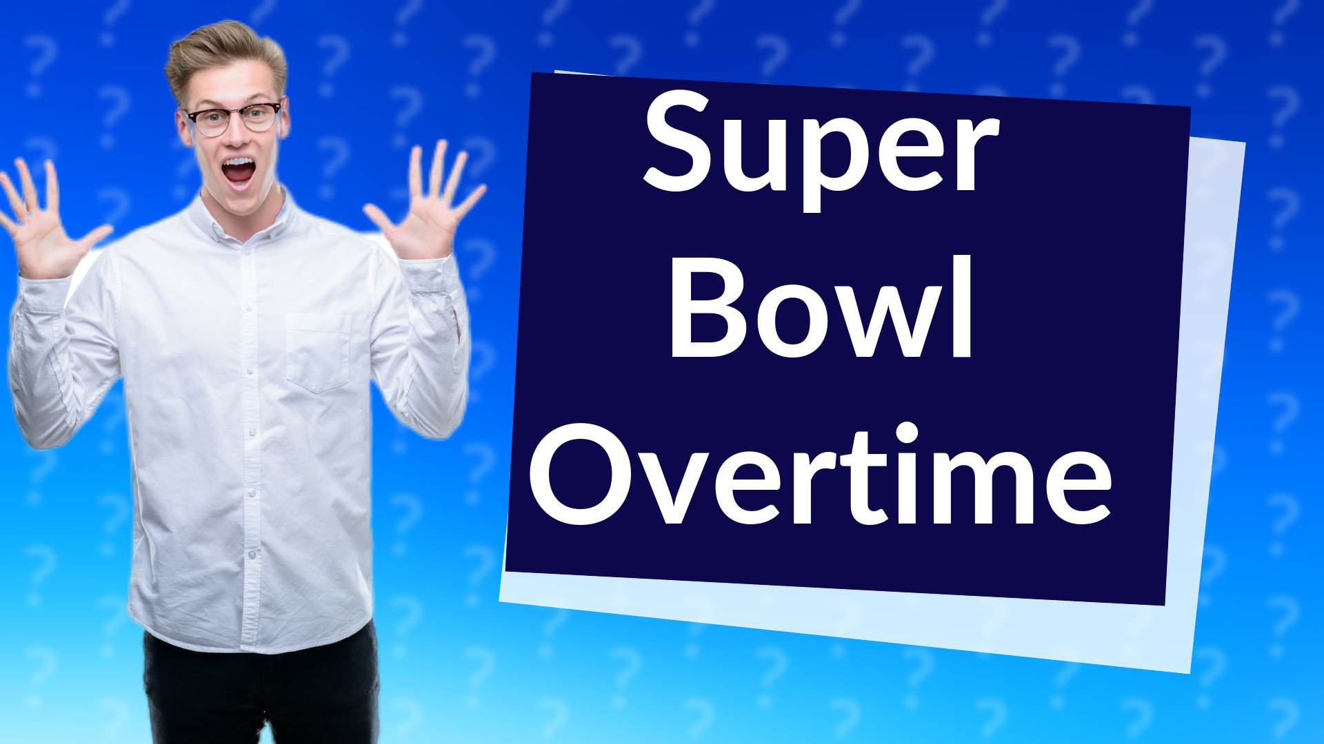 Super Bowl Overtime
