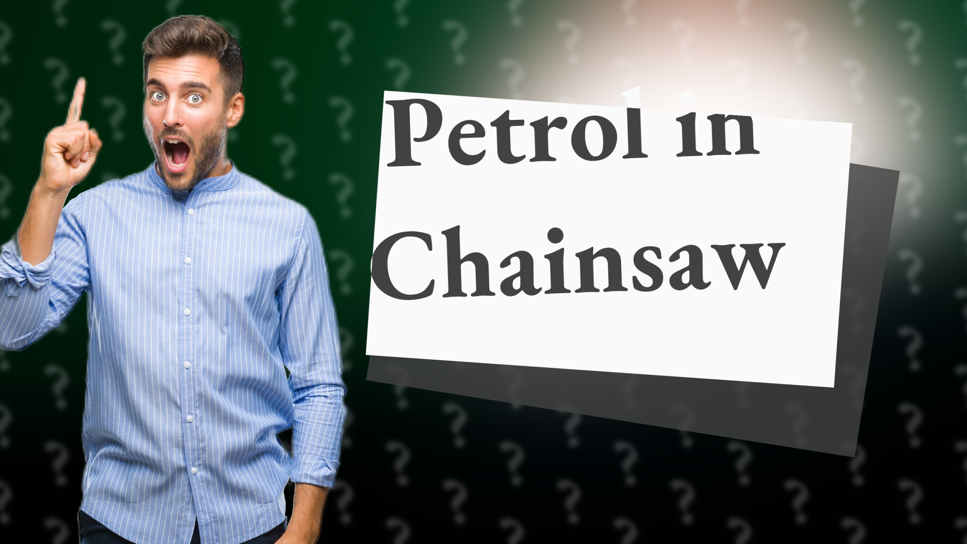 Petrol in Chainsaw