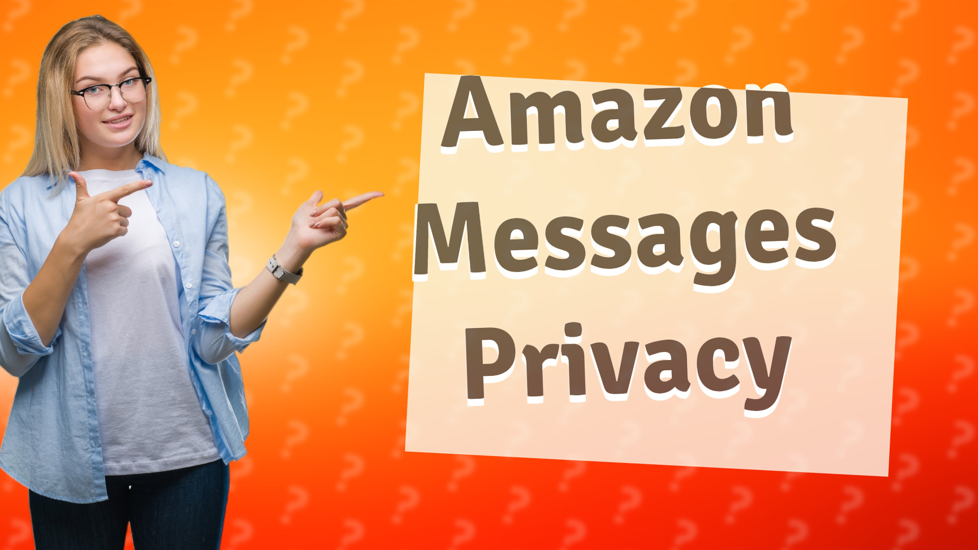 Amazon Messages Privacy